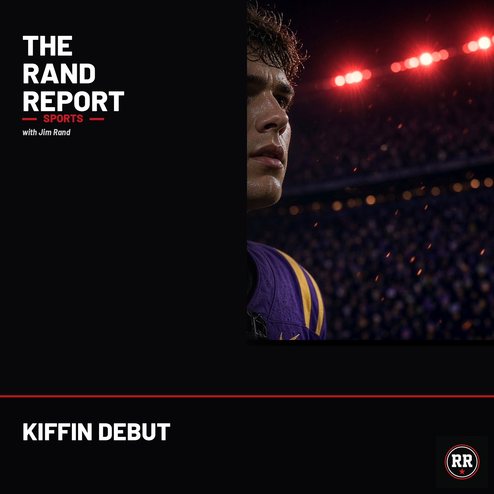 Kiffin Debuts, Two Spots Open, and Judge Gets Close episode artwork
