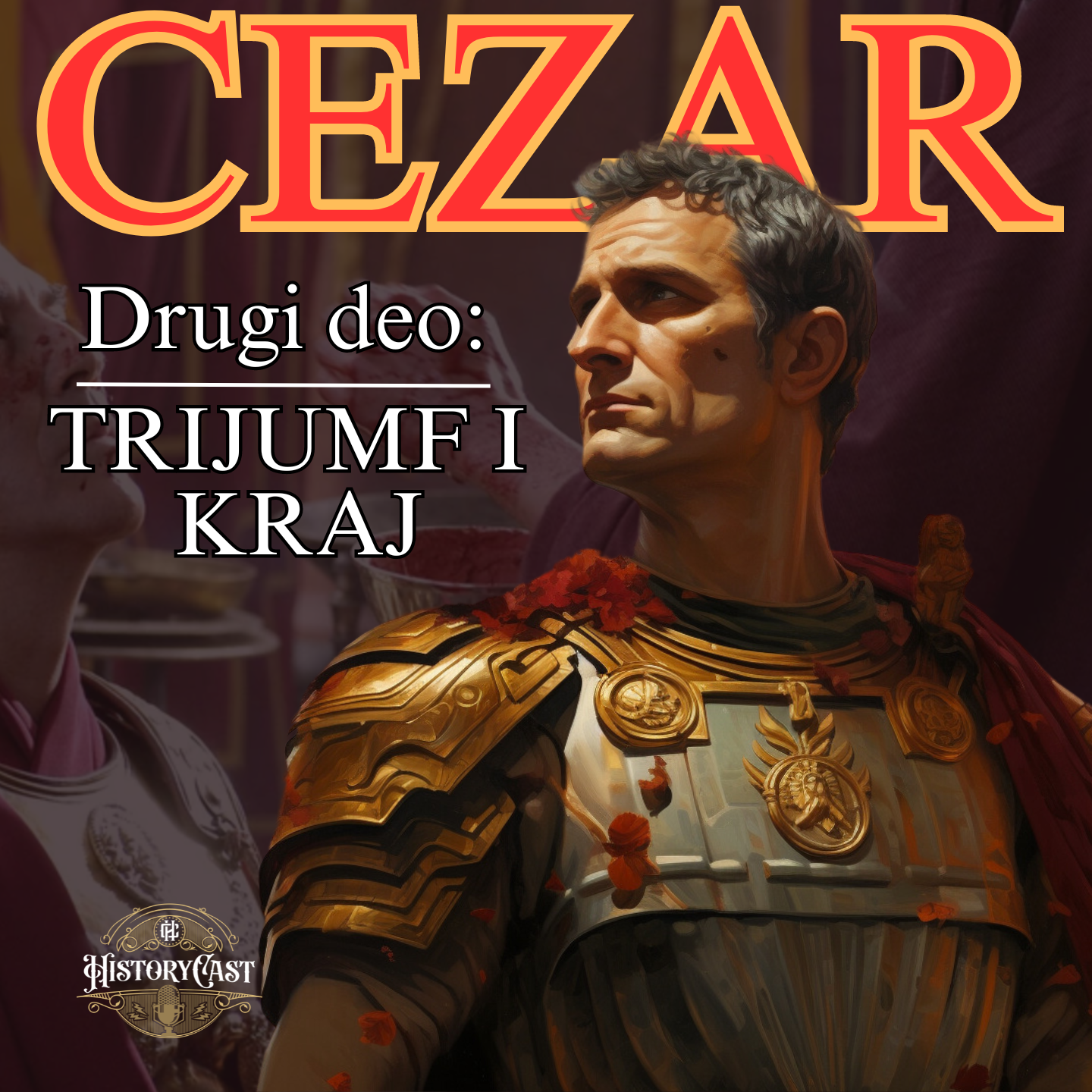 40 - Cezar Drugi deo: Trijumf i kraj