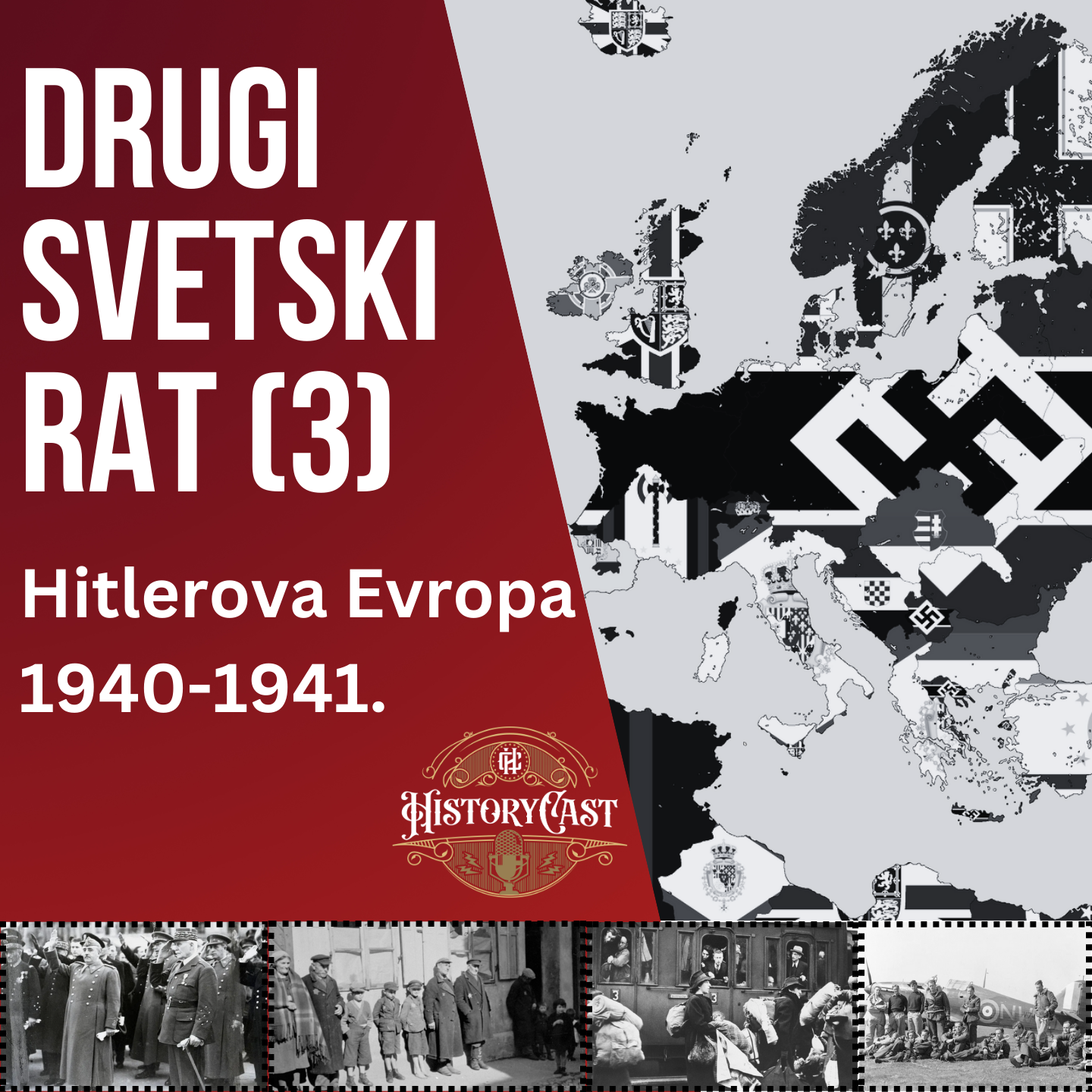55 - Drugi svetski rat 3 deo - Hitlerova Evropa