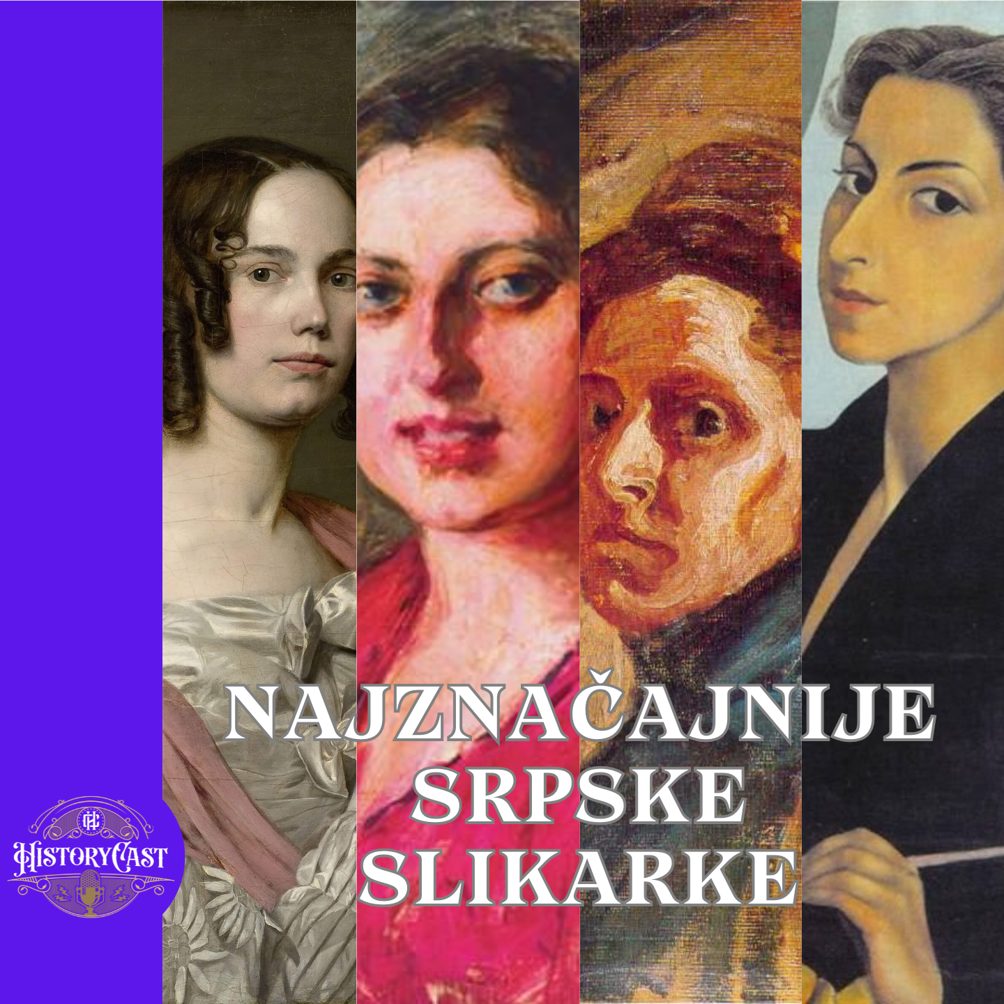 Najznacajnije srpske slikarke | HistoryCast nedeljom
