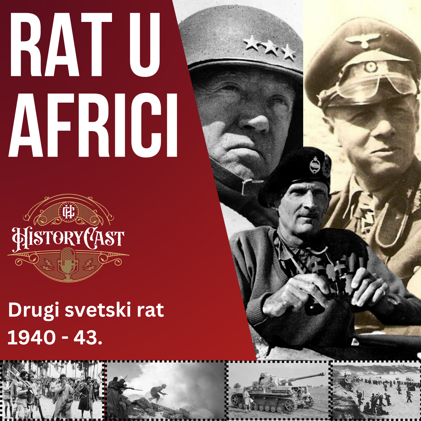 64 - Rat u Africi, Drugi svetski rat, 7. deo