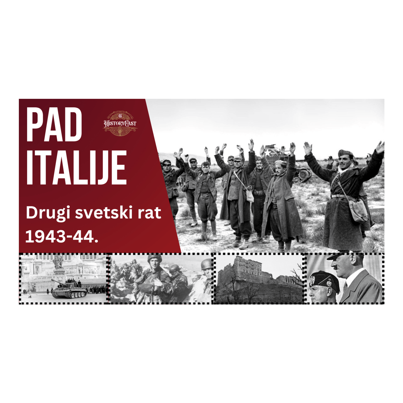 81 - Pad Italije, serijal Drugi svetski rat