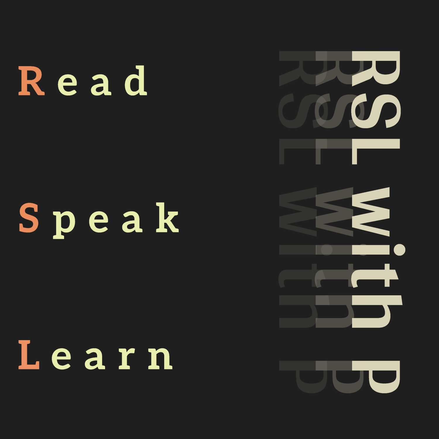 RSL with P: Read. Speak and Learn your target language