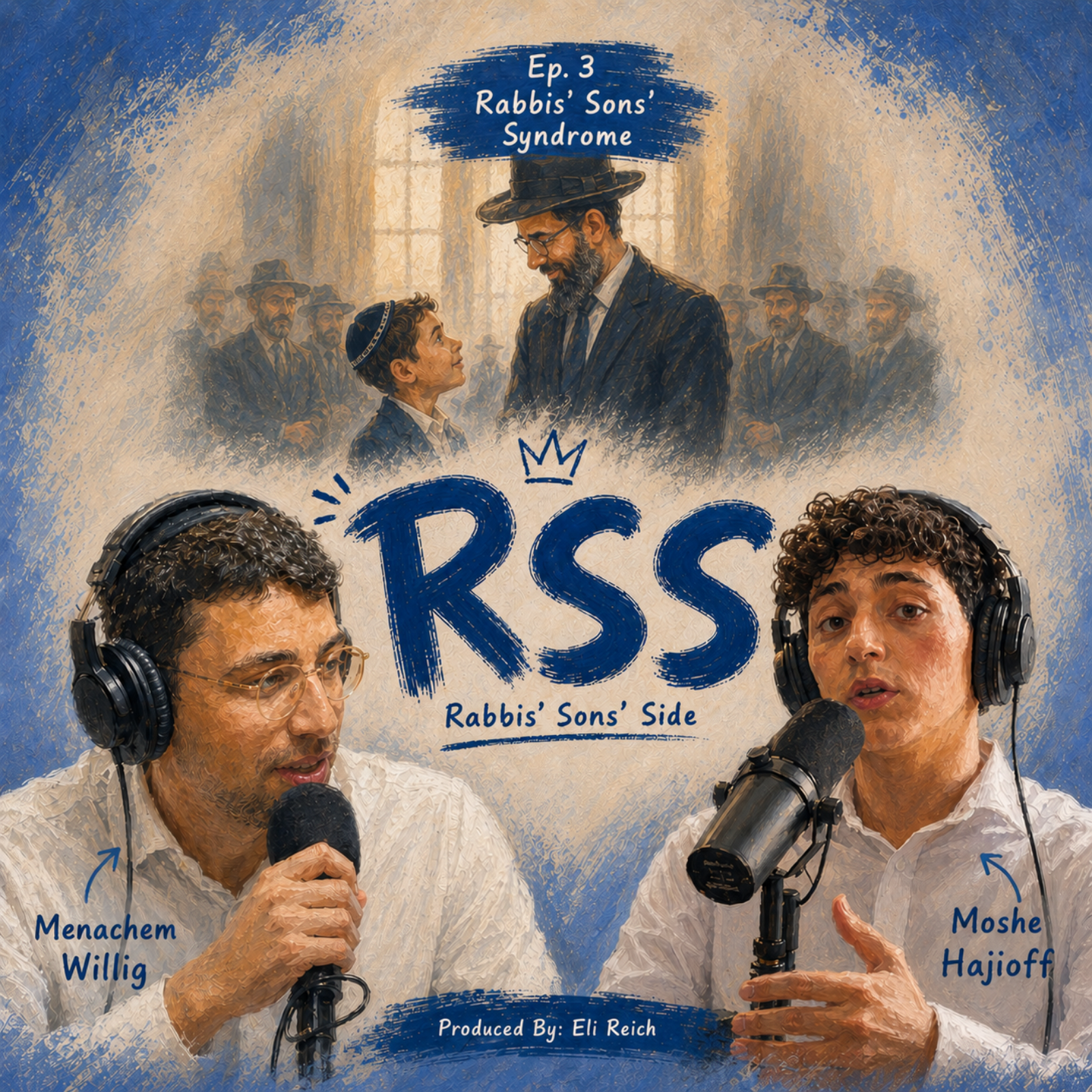 Episode 3: Rabbi’s Son Syndrome episode artwork
