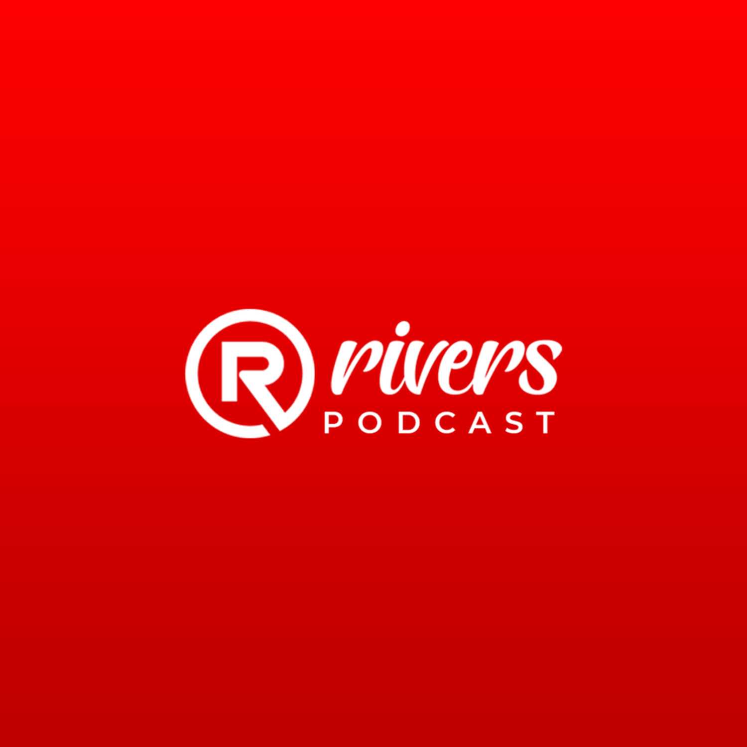 Ruach Rivers Podcast