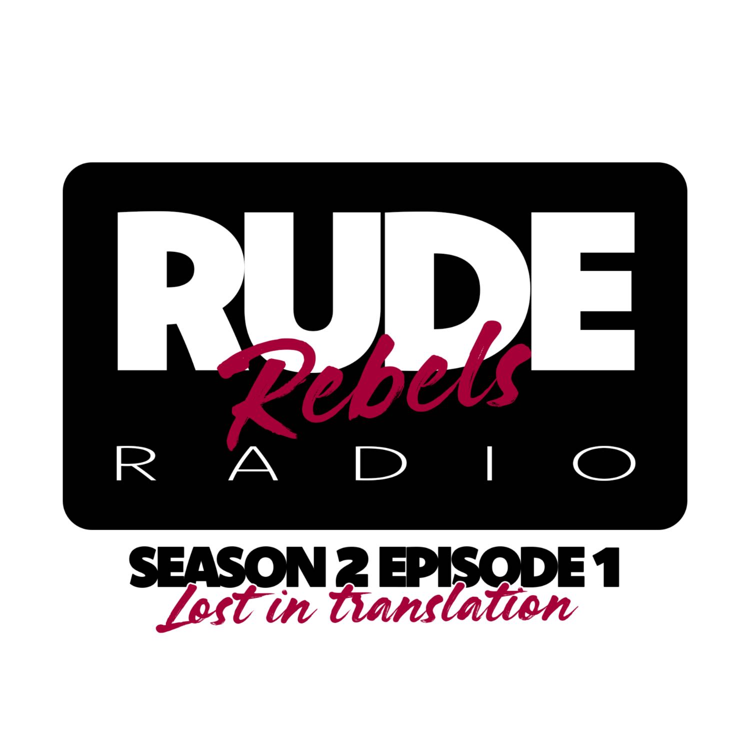 Rude Rebels Radio