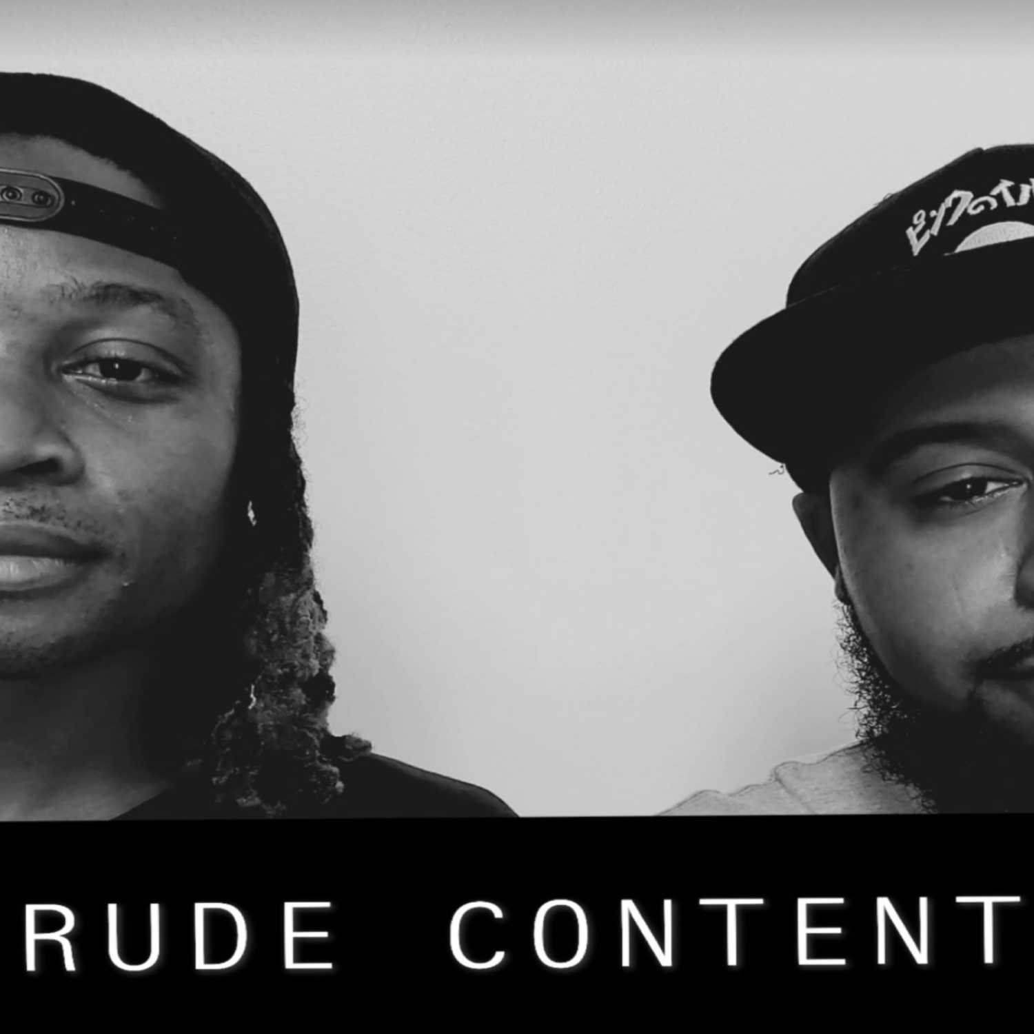 R.U.D.E. Content