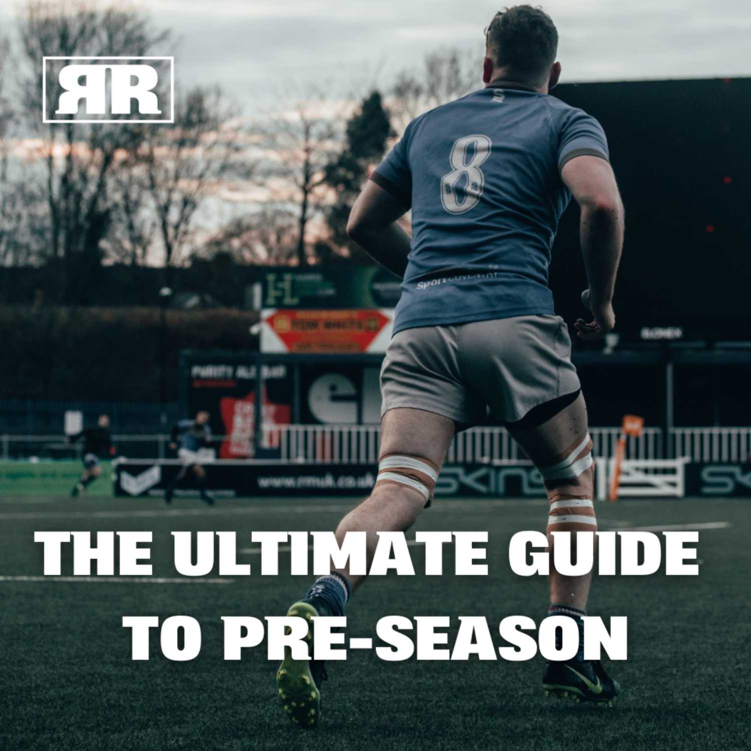 The Ultimate Guide to Pre-Season