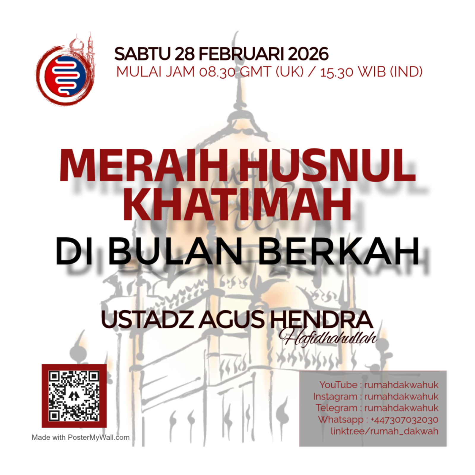 Ustadz Agus Hendra | Meraih Husnul Khatimah di Bulan Berkah