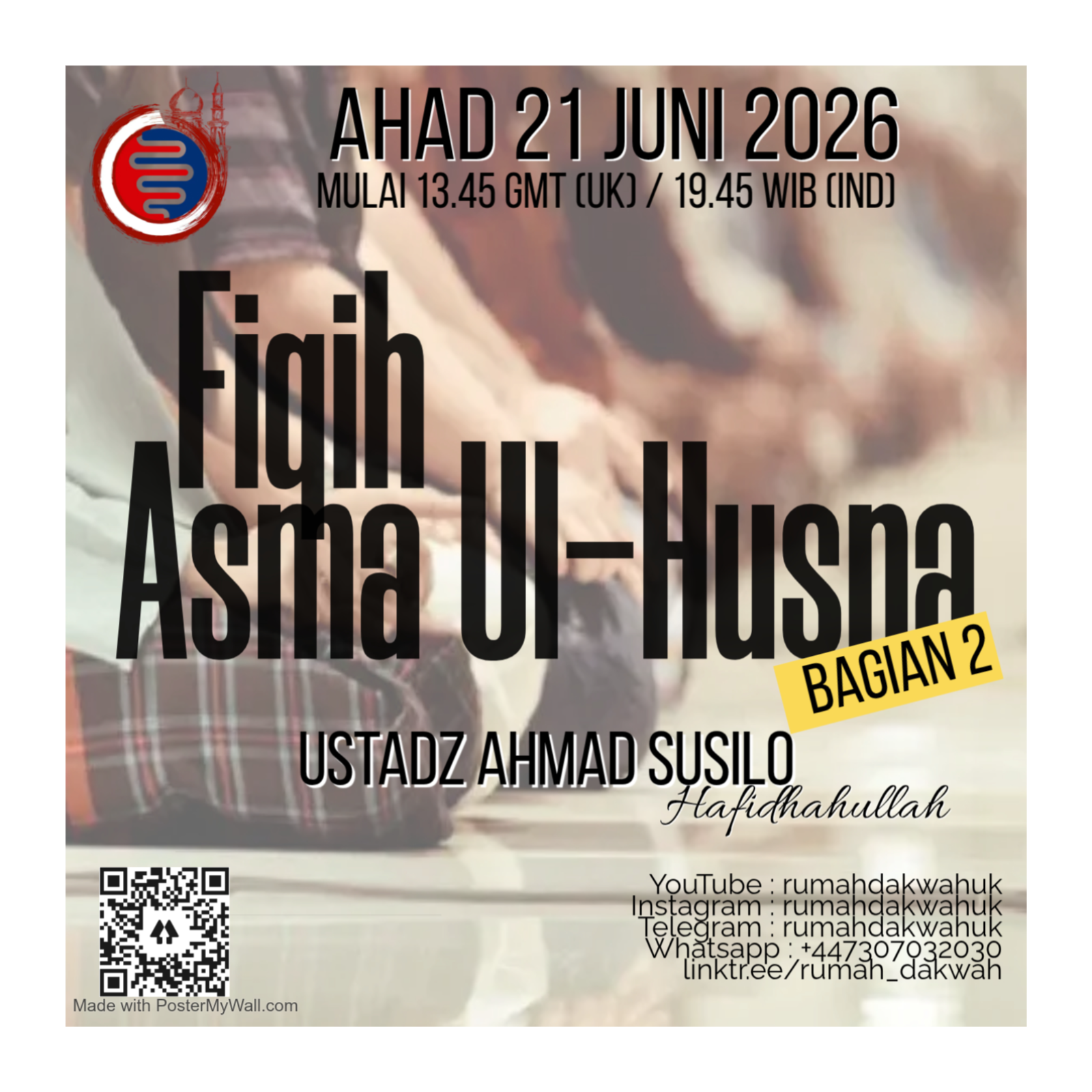 Ustadz Ahmad Susilo | Fiqih Asma Ul-Husna - Bagian 2 episode artwork