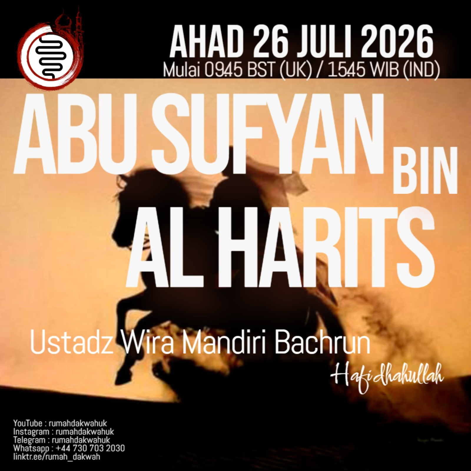 Ustad Wira Mandiri | Sirah Online | Abu Sufyan Ibn Al Harits Radiyallau'anhu episode artwork
