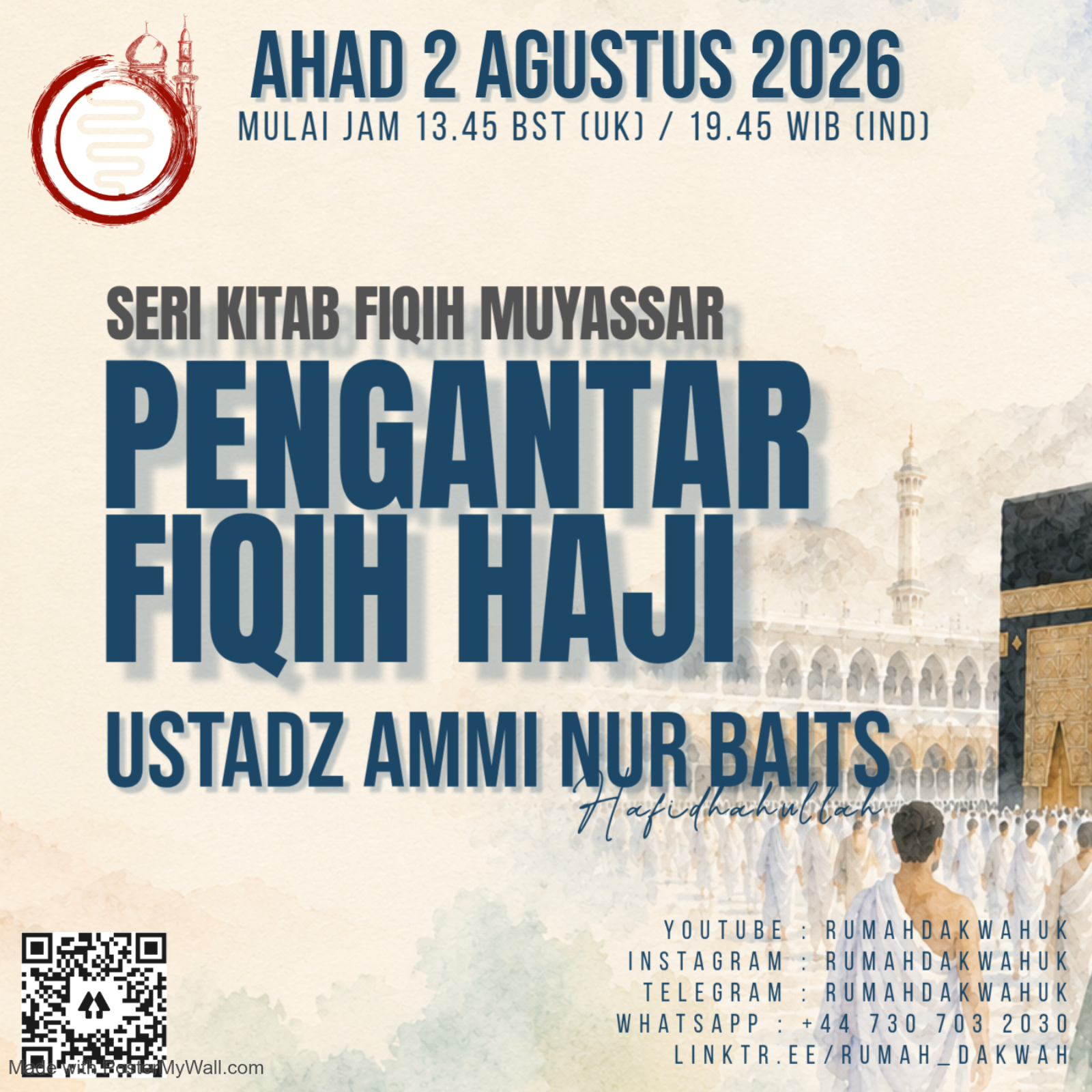 Ustad Ammi Nur Baits | Kajian Tematik | Fiqih Muyassar | Kitab Haji | Pengantar Fiqih Haji