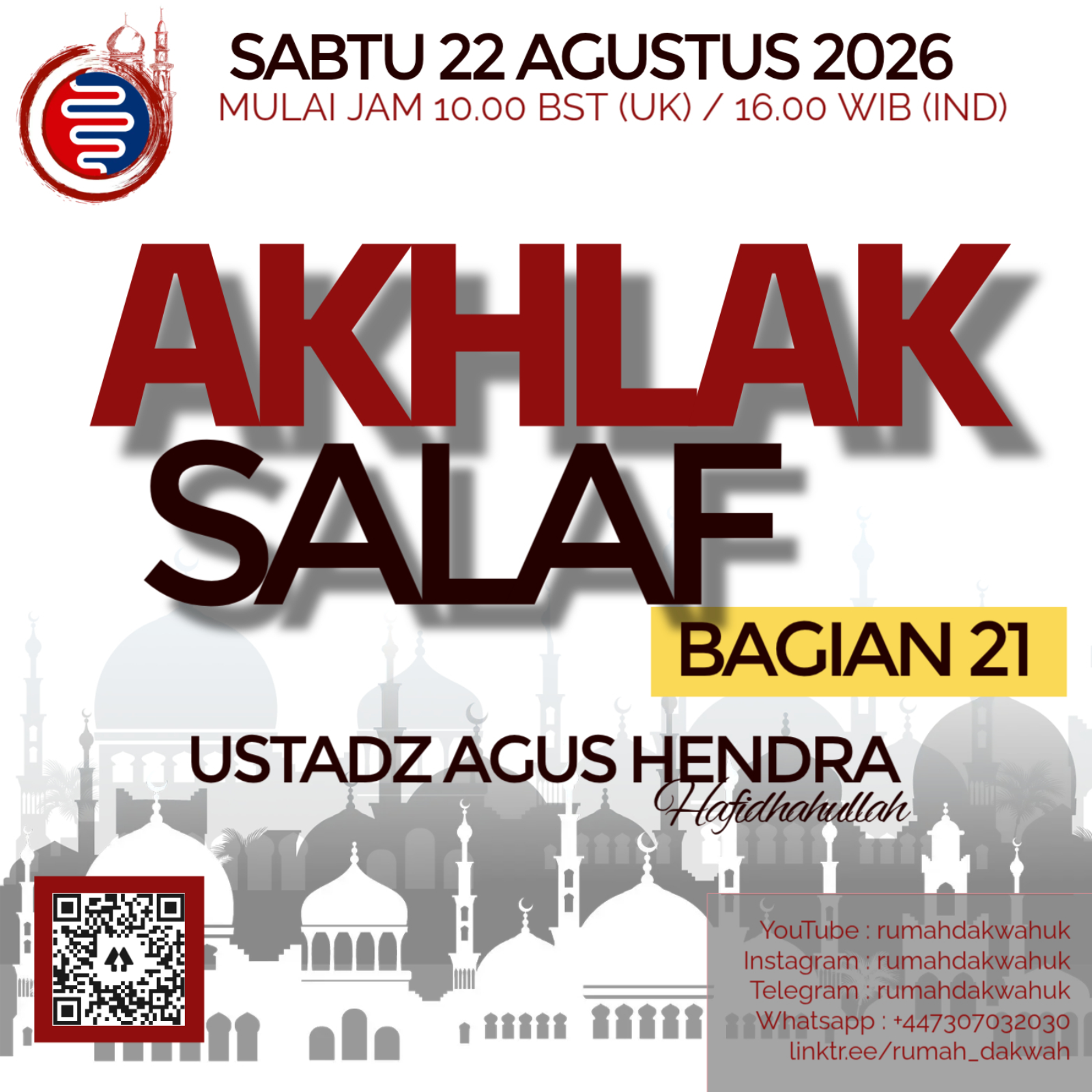 Ustad Agus Hendra | Encyclopedia of Salaf Character | Part 21