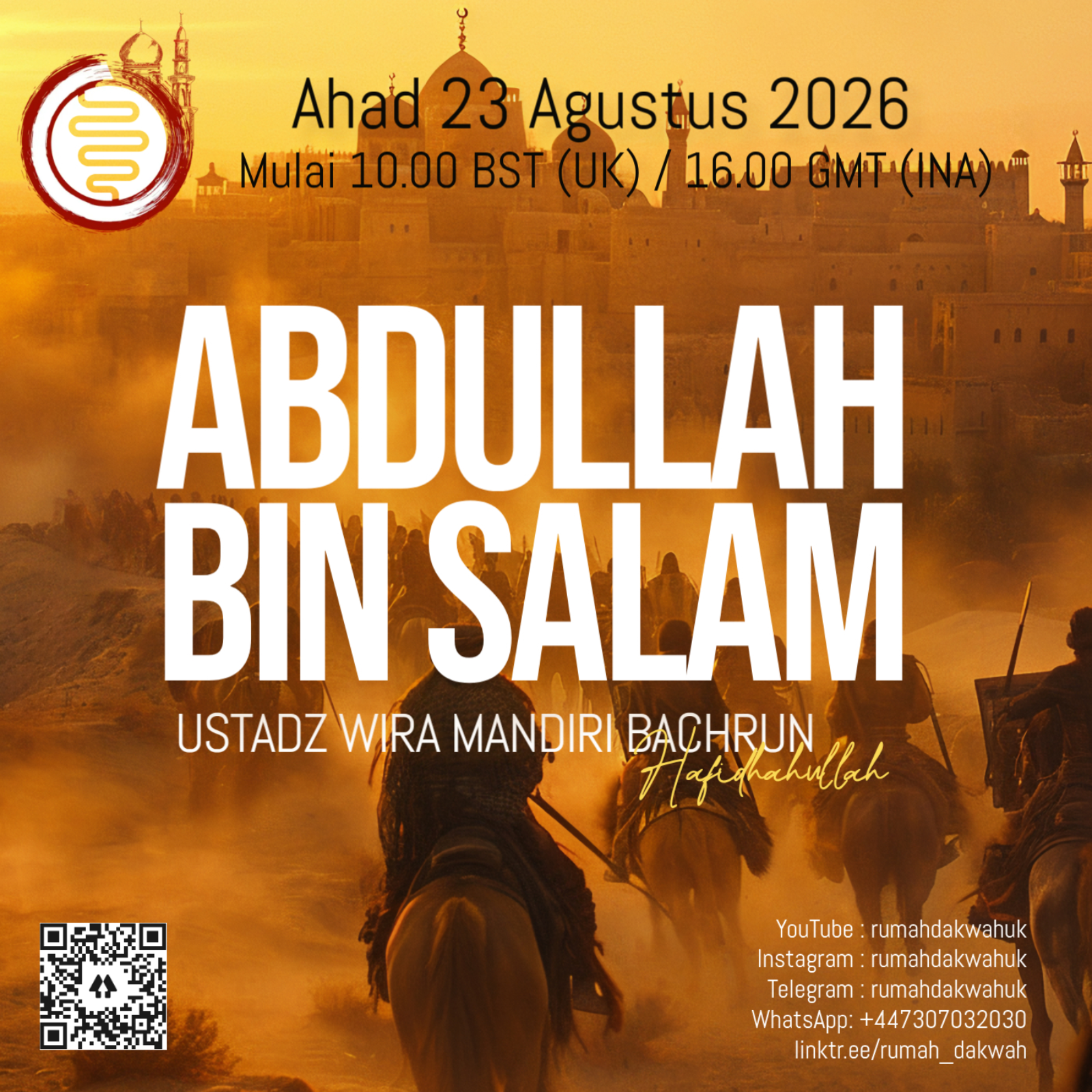 Ustad Wira Mandiri | Online Seerah | Abdullah Bin Salam Radiyallahu 'Anhu