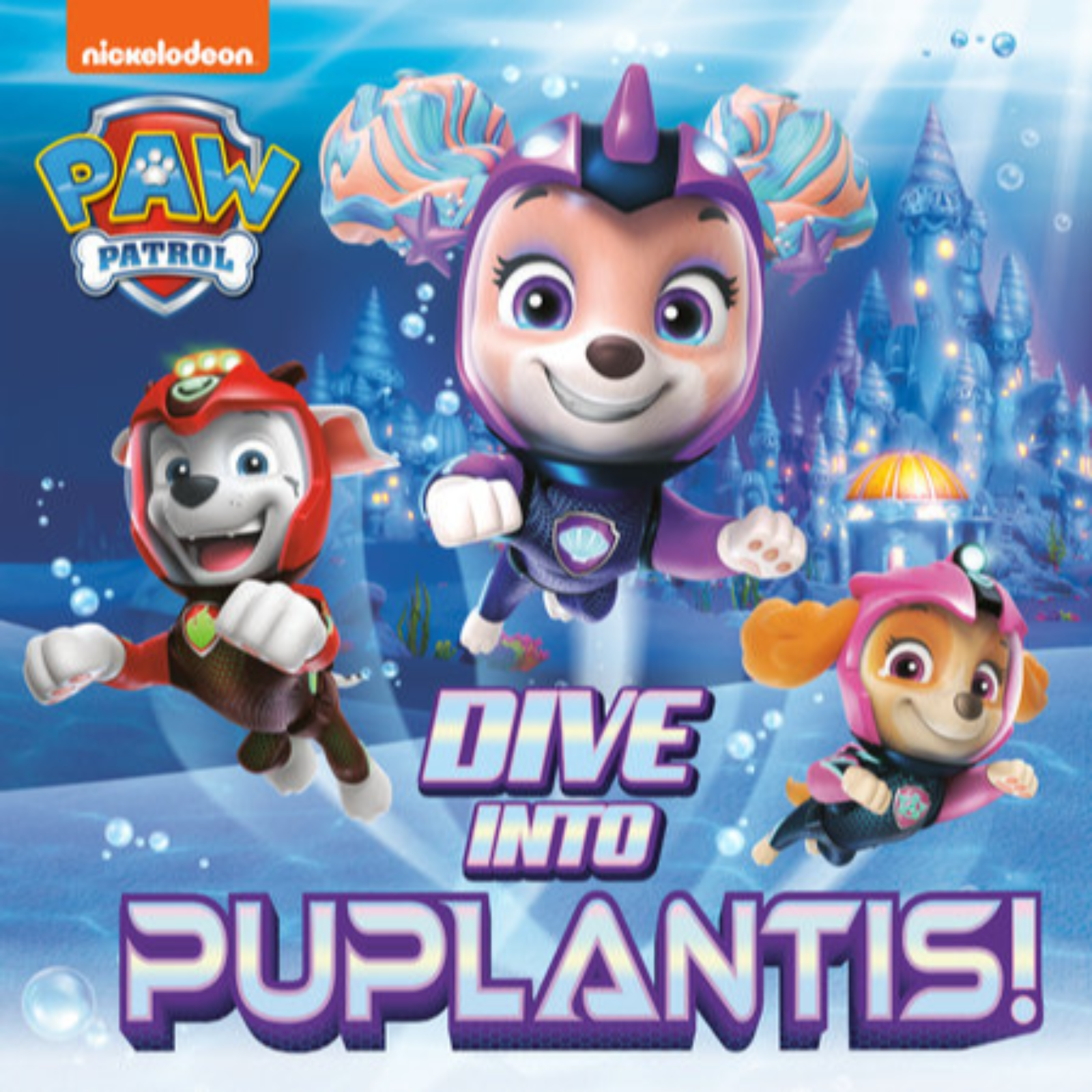PAW Patrol: Dive Into Puplantis