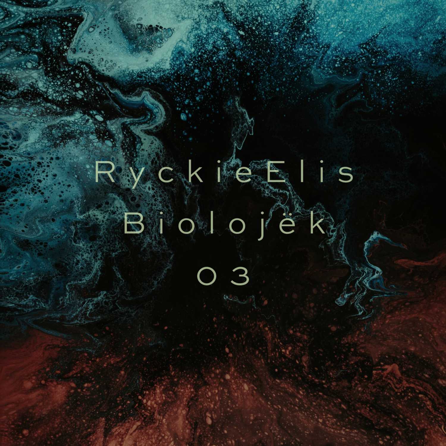 RyckieElis Presents Biolojëk