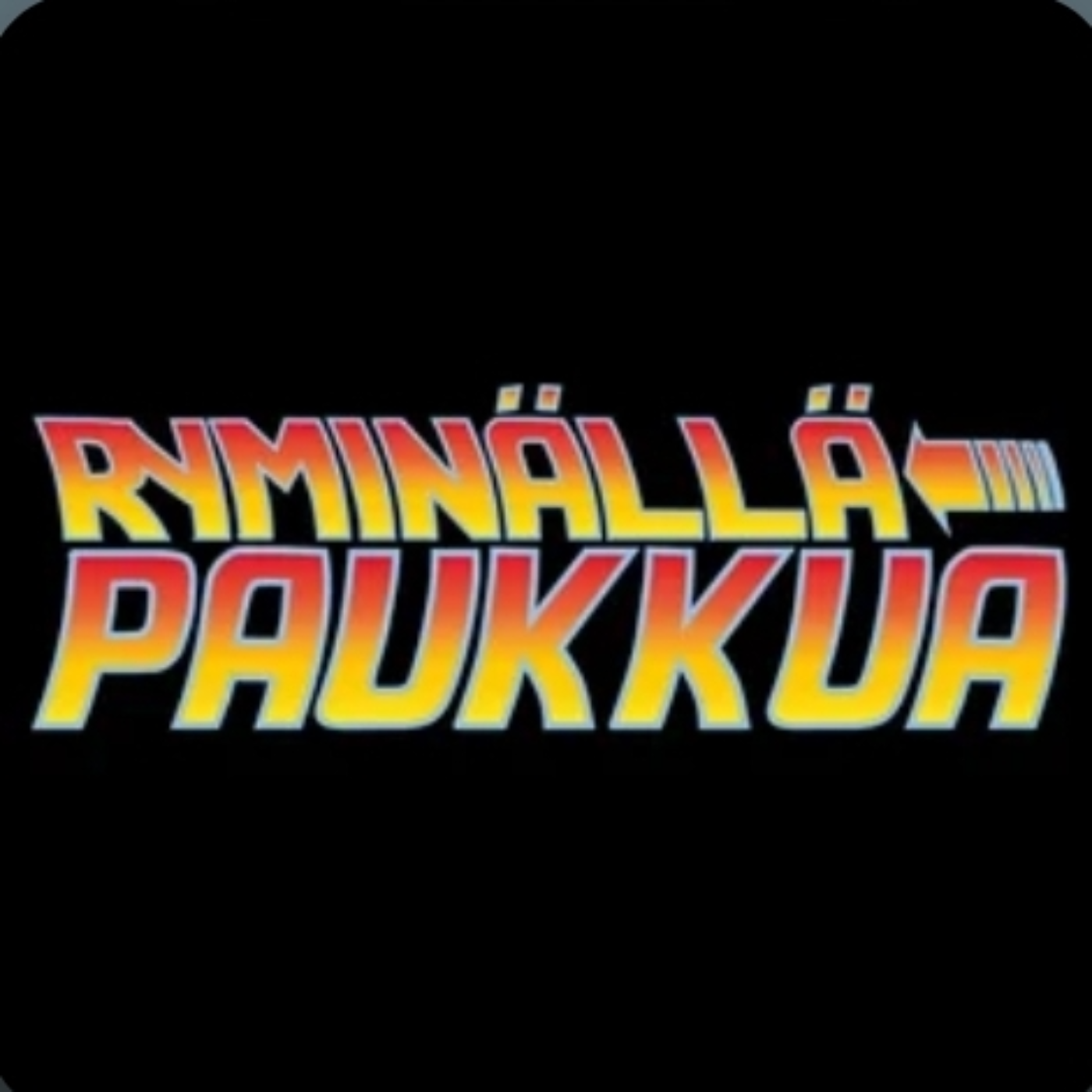 Ryminällä paukkua!