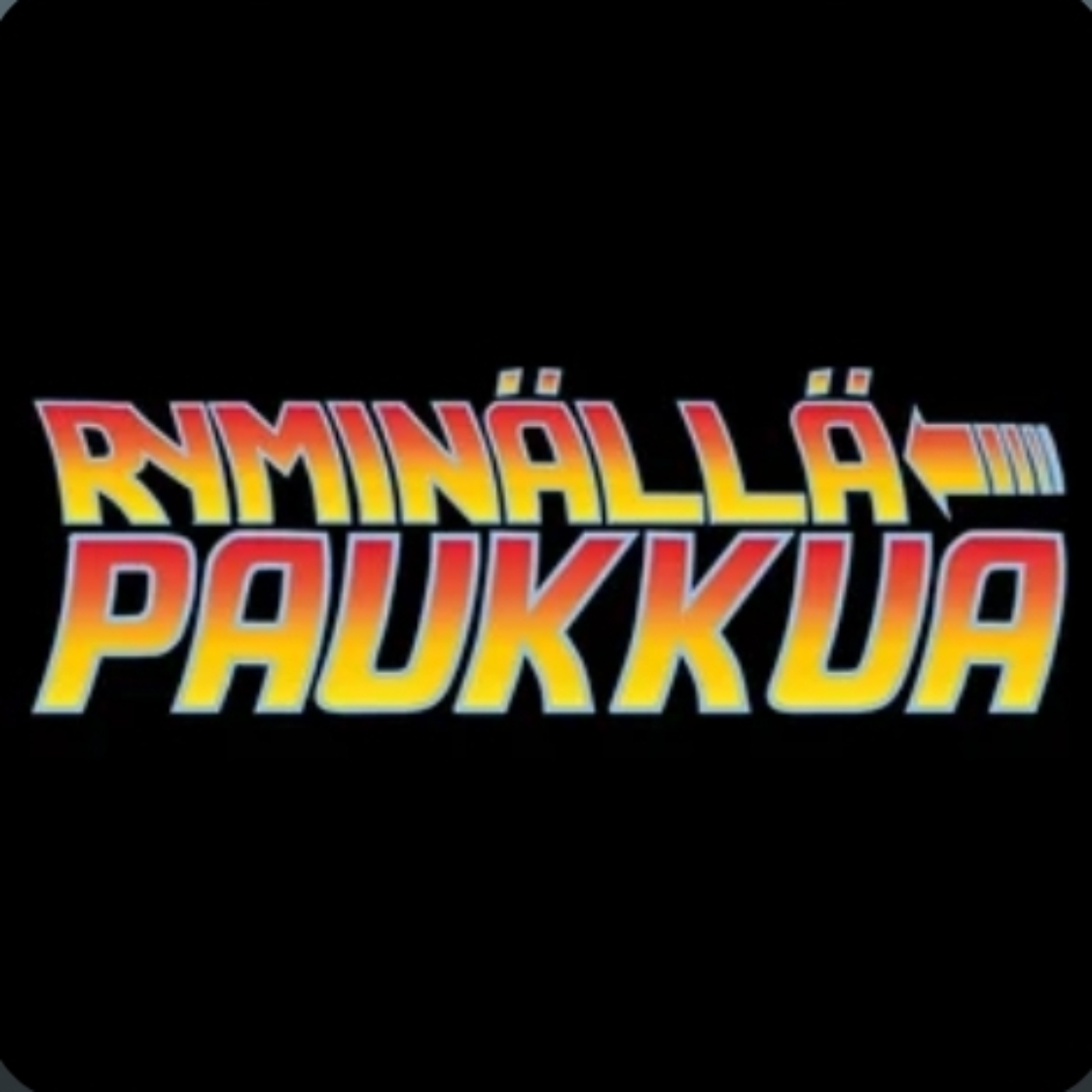 Ryminällä paukkua!