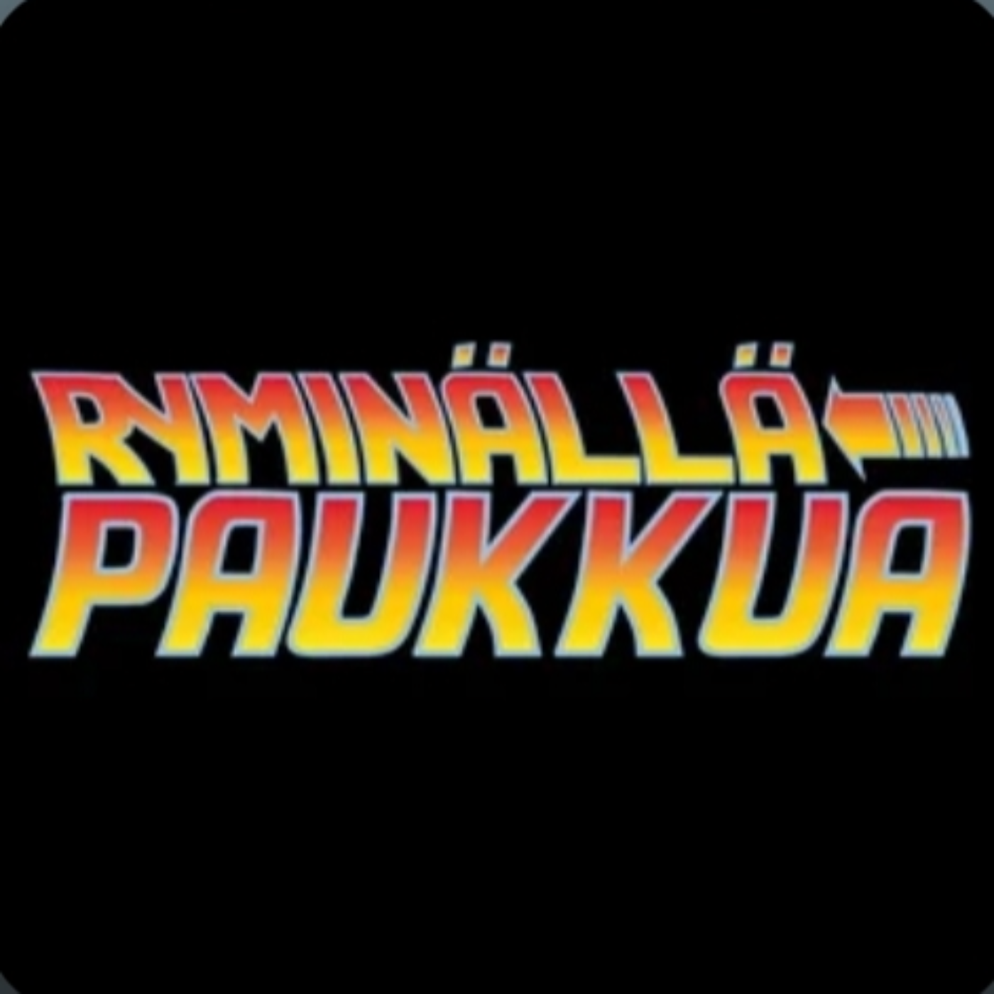 Ryminällä paukkua!