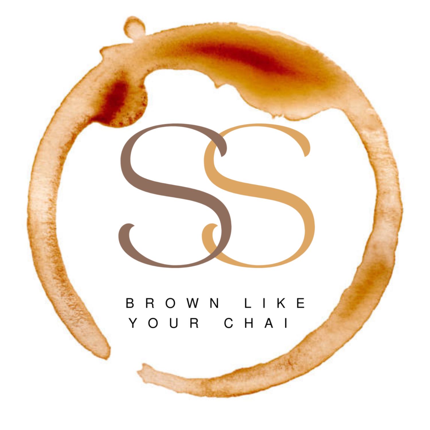 Brown Like Your Chai