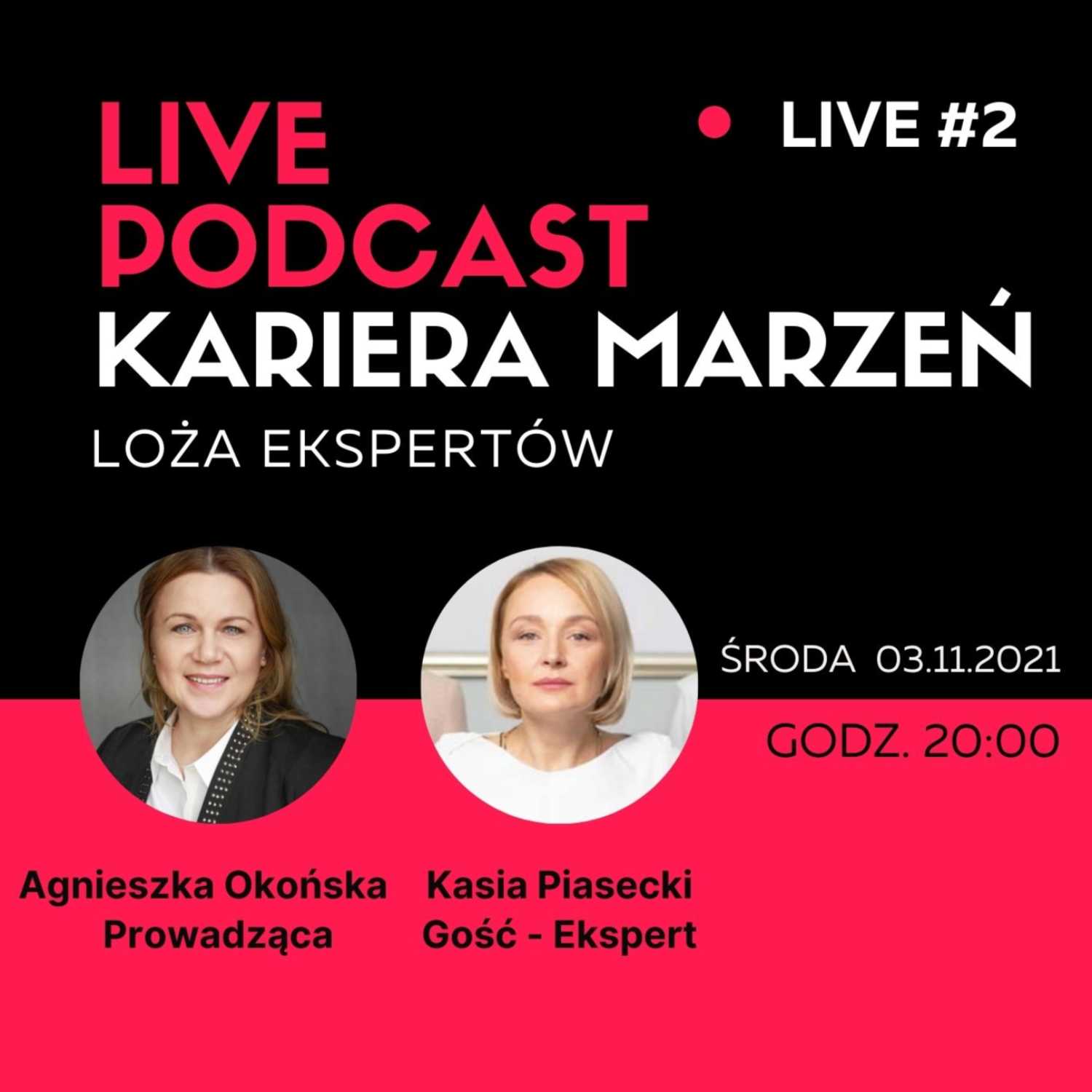 Kariera Marzeń - Podcast by Agnieszka Okońska