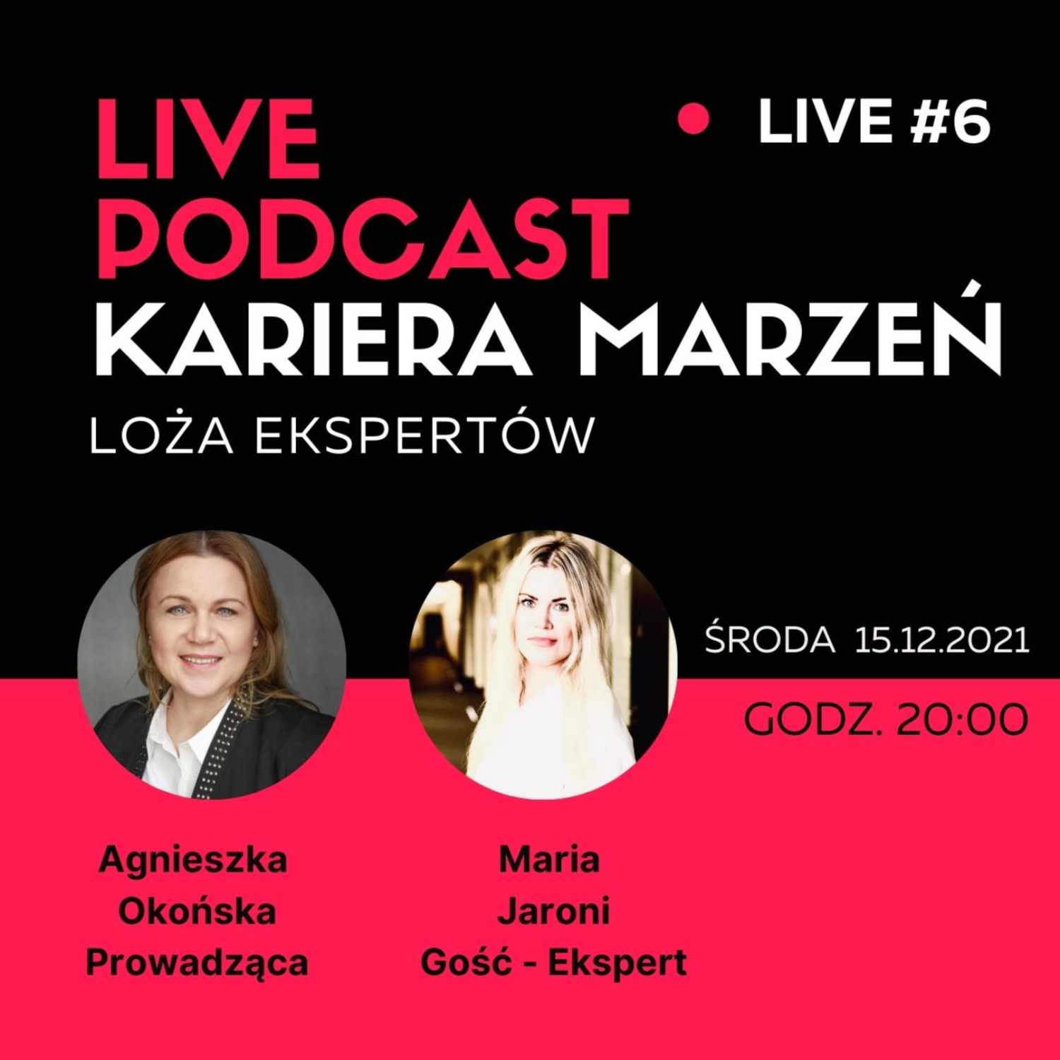 Kariera Marzeń - Podcast by Agnieszka Okońska