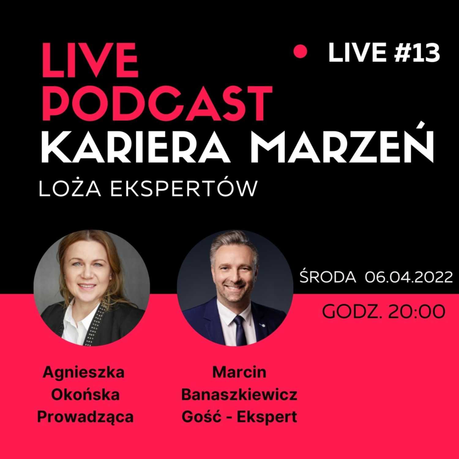 Kariera Marzeń - Podcast by Agnieszka Okońska