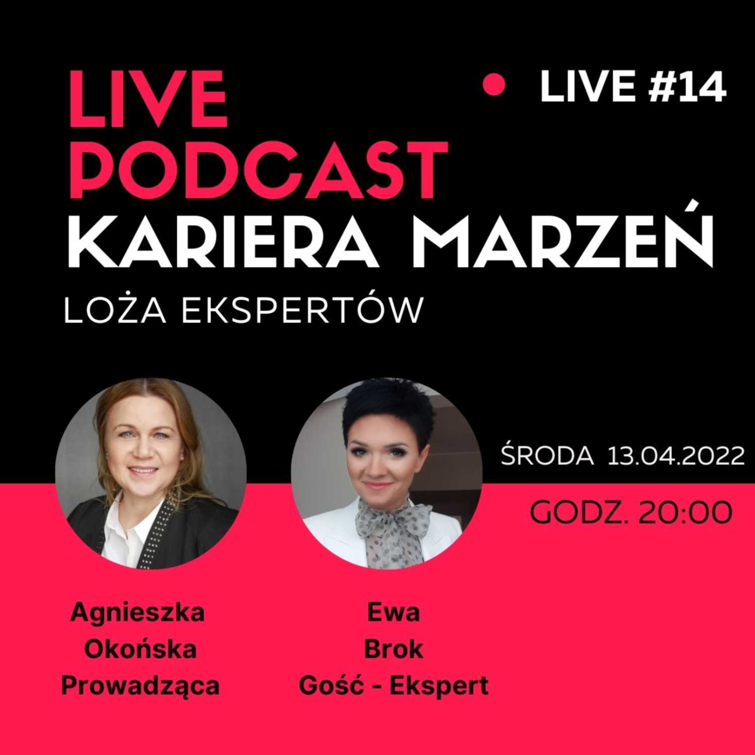Kariera Marzeń - Podcast by Agnieszka Okońska
