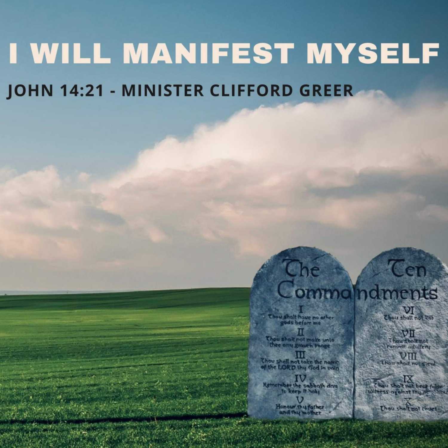 I Will Manifest Myself
