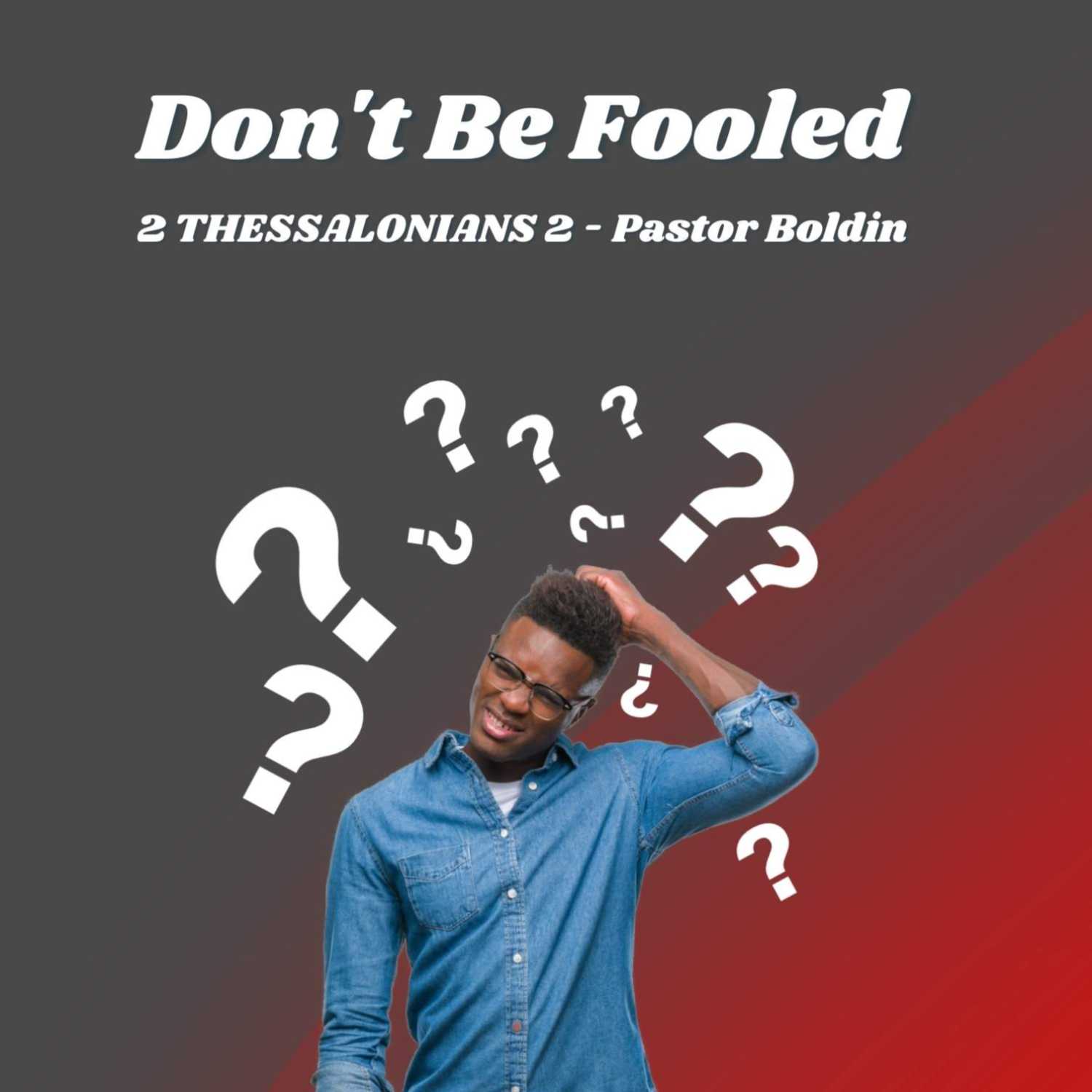 Don't Be Fooled