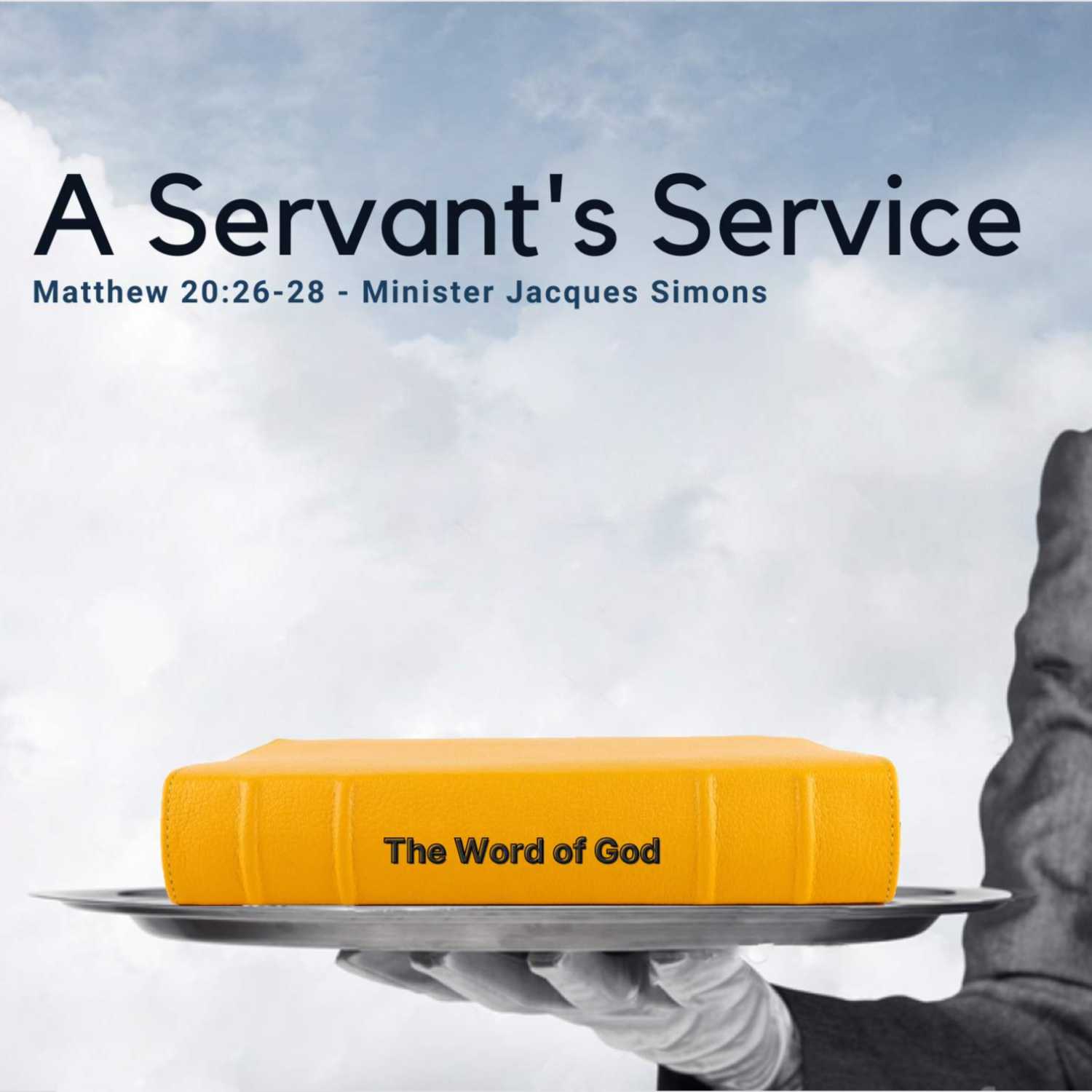 A Servant's Service