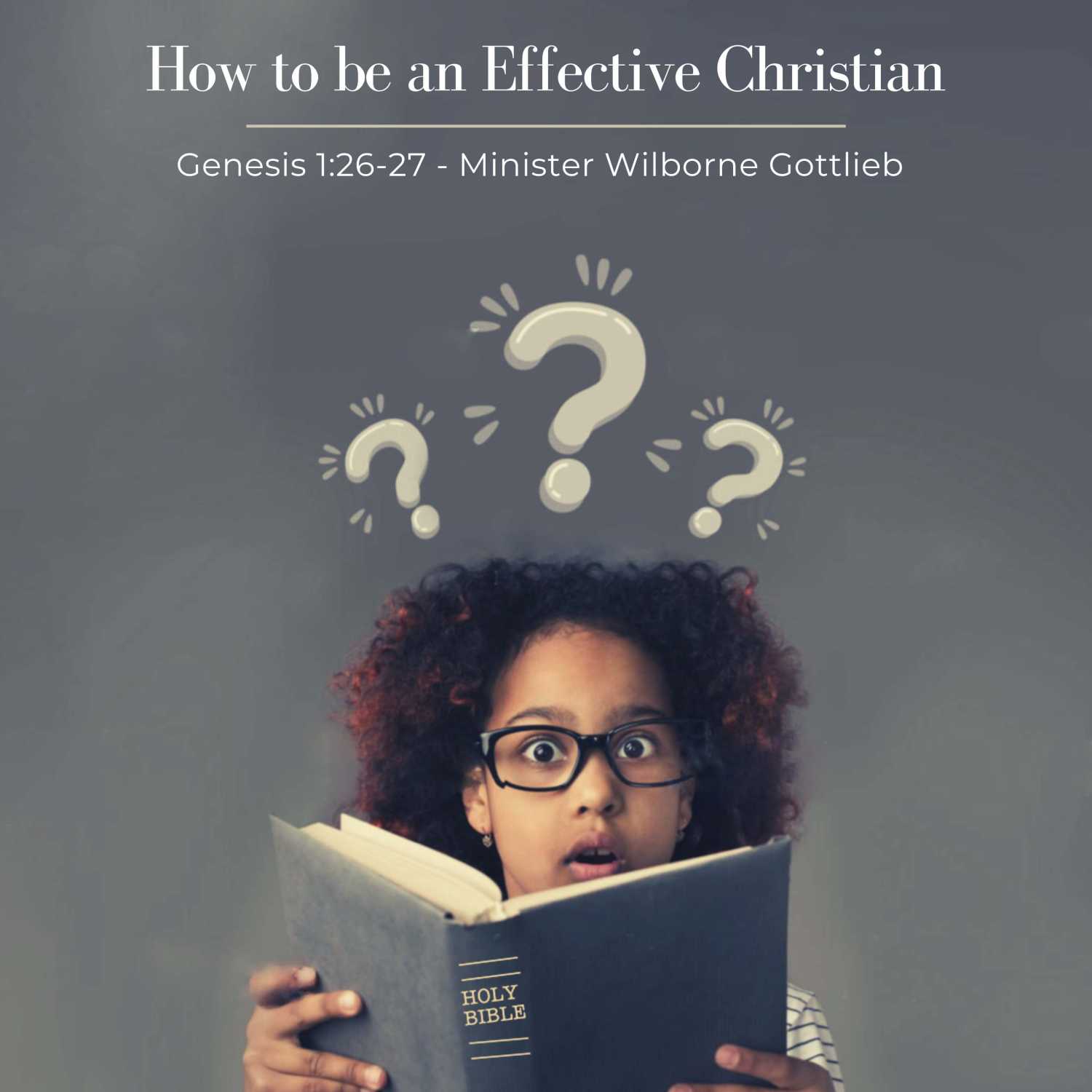 How to be an Effective Christian