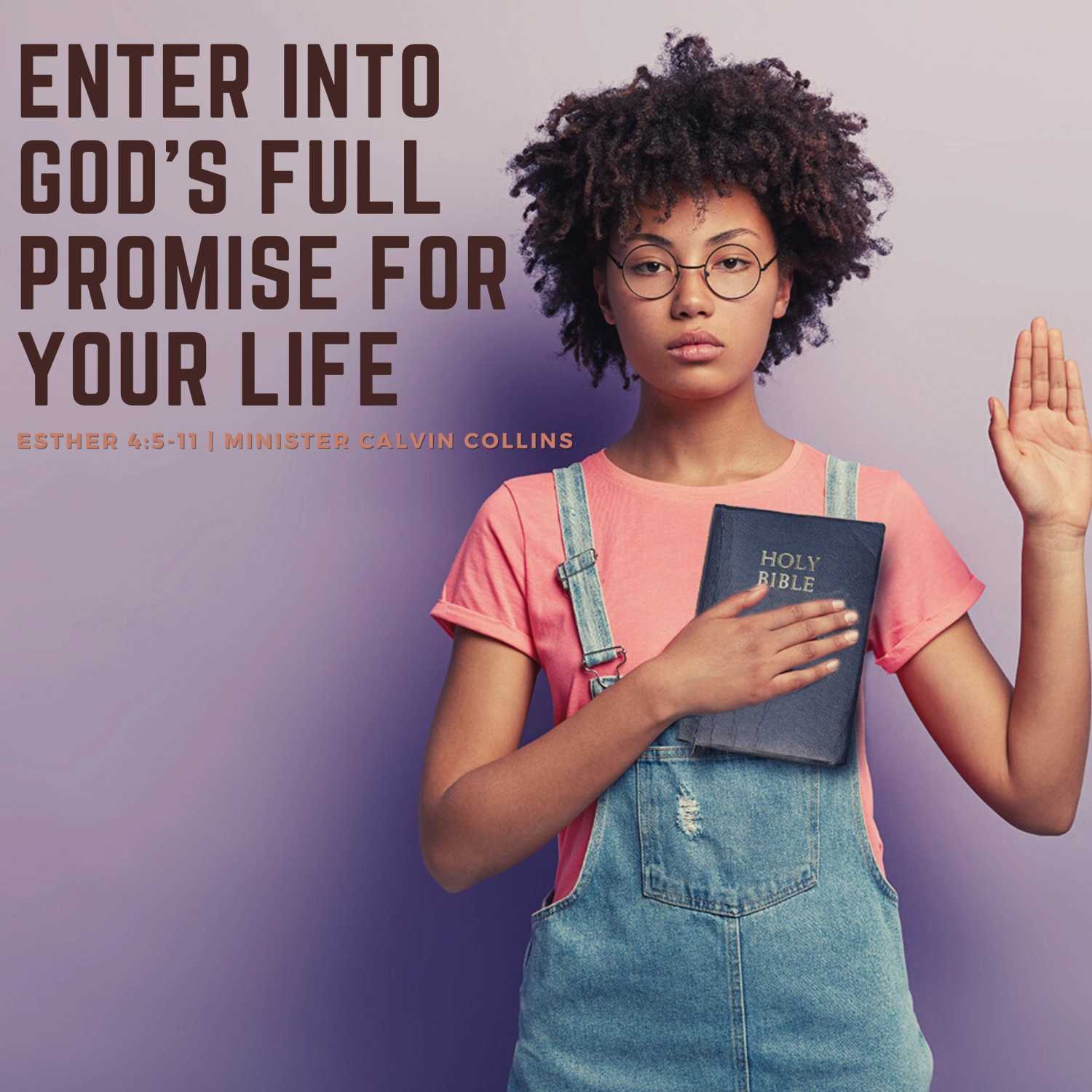 Enter into God’s Full Promise for Your Life