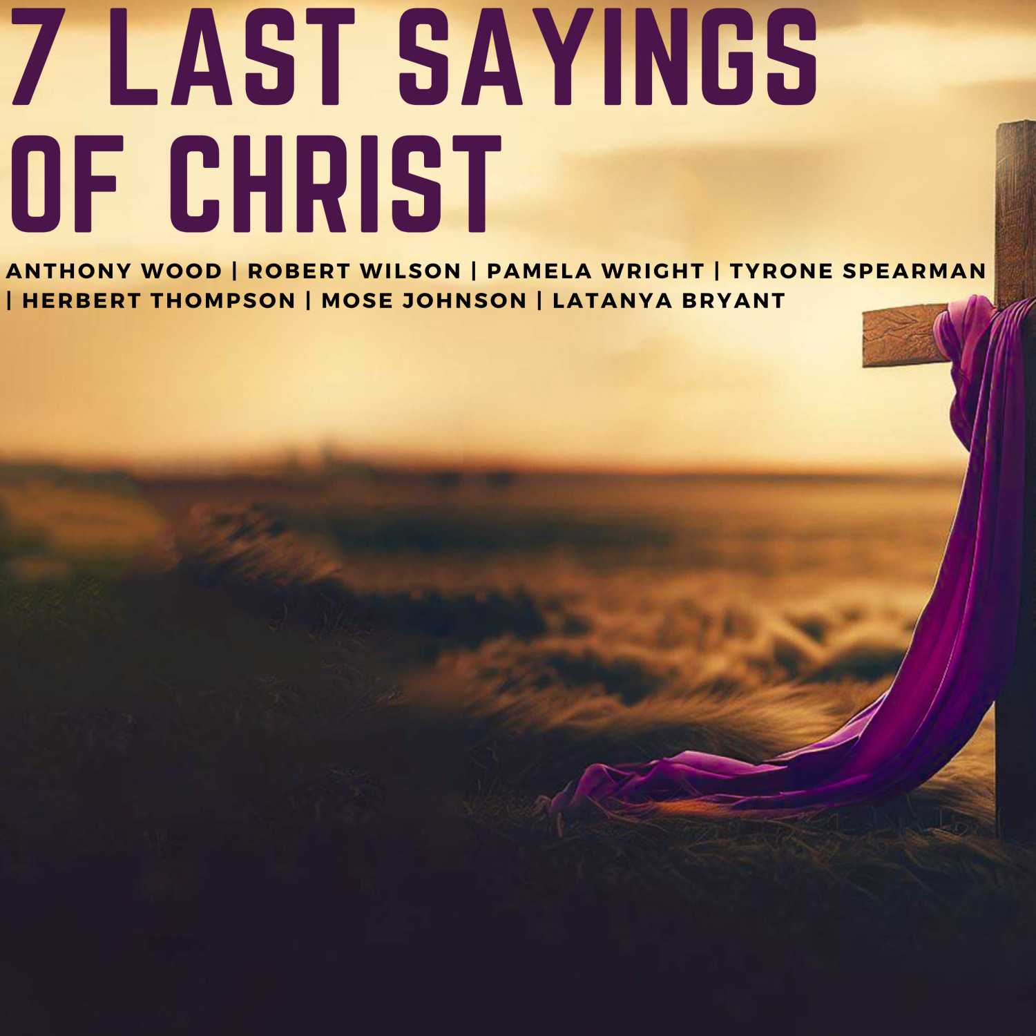 7 Last Saying