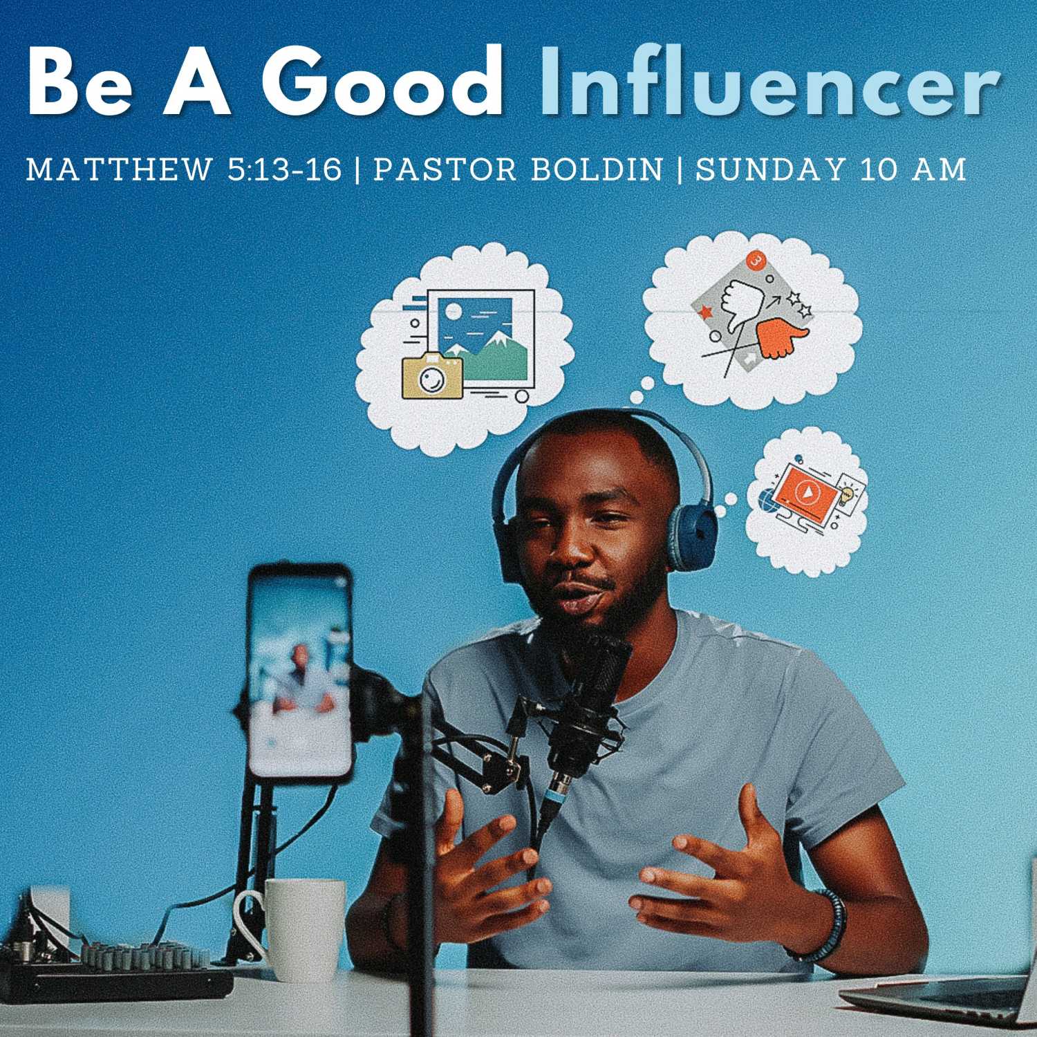 Be A Good Influencer