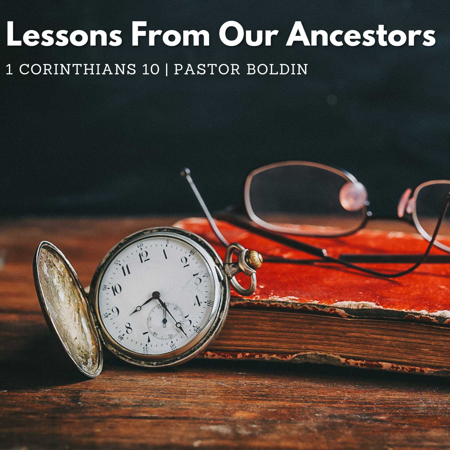 Lessons From Our Ancestors
