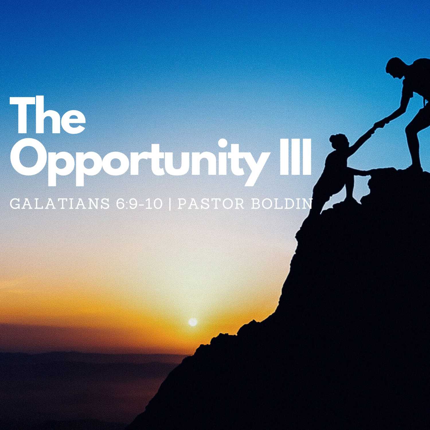 The Opportunity III