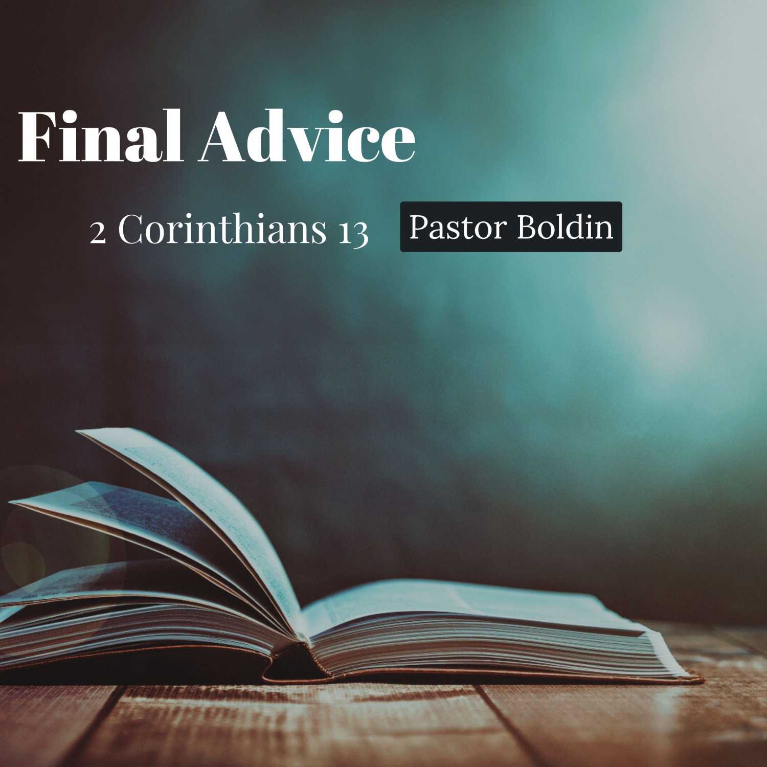 Final Advice