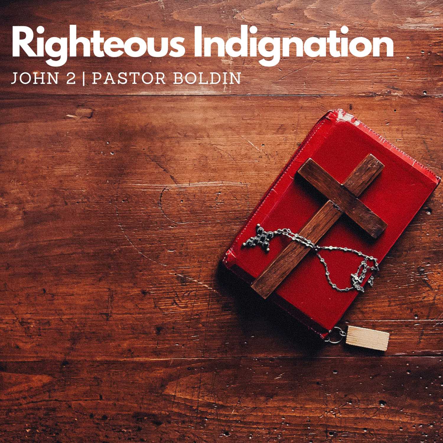 Righteous Indignation