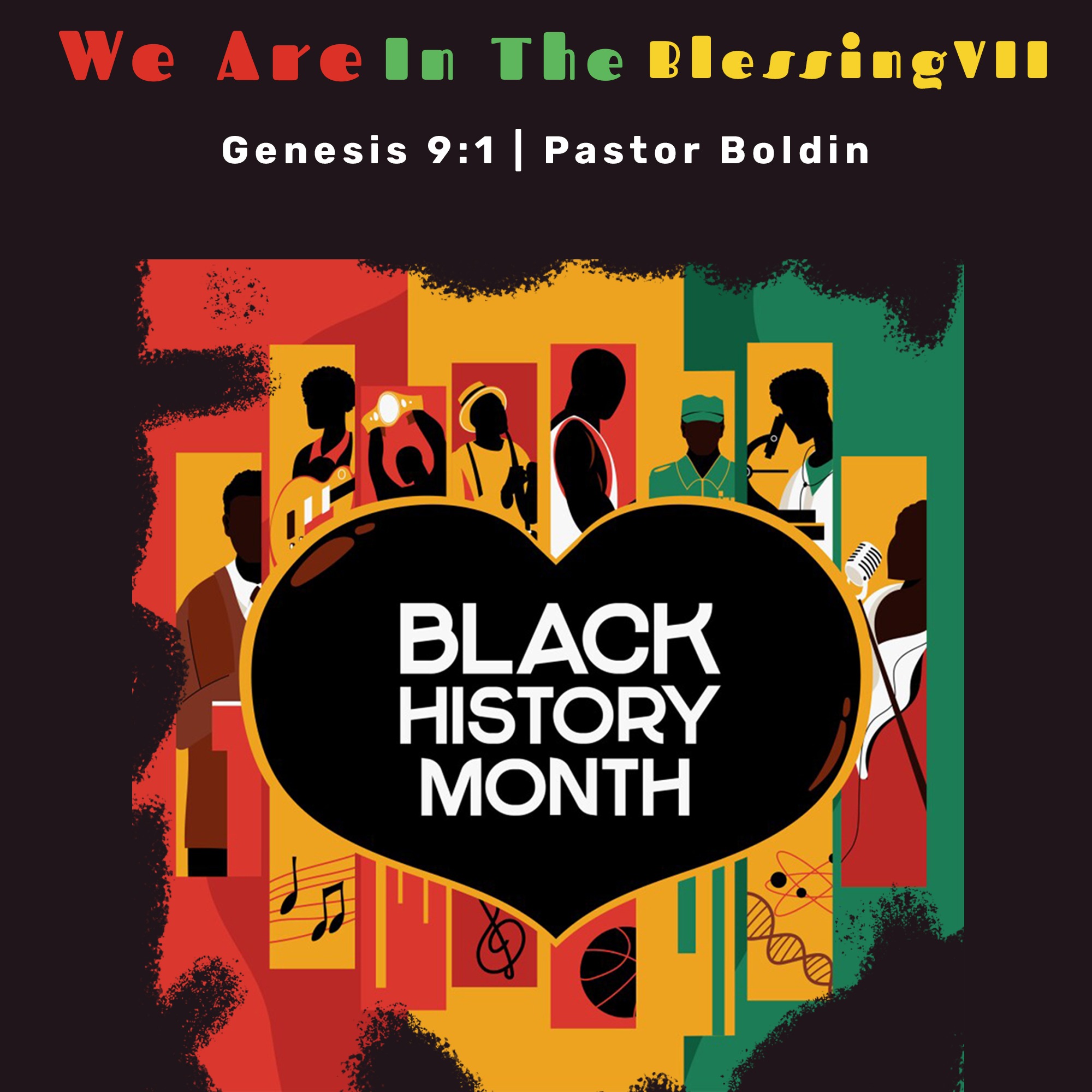We Are in the Blessing VII
