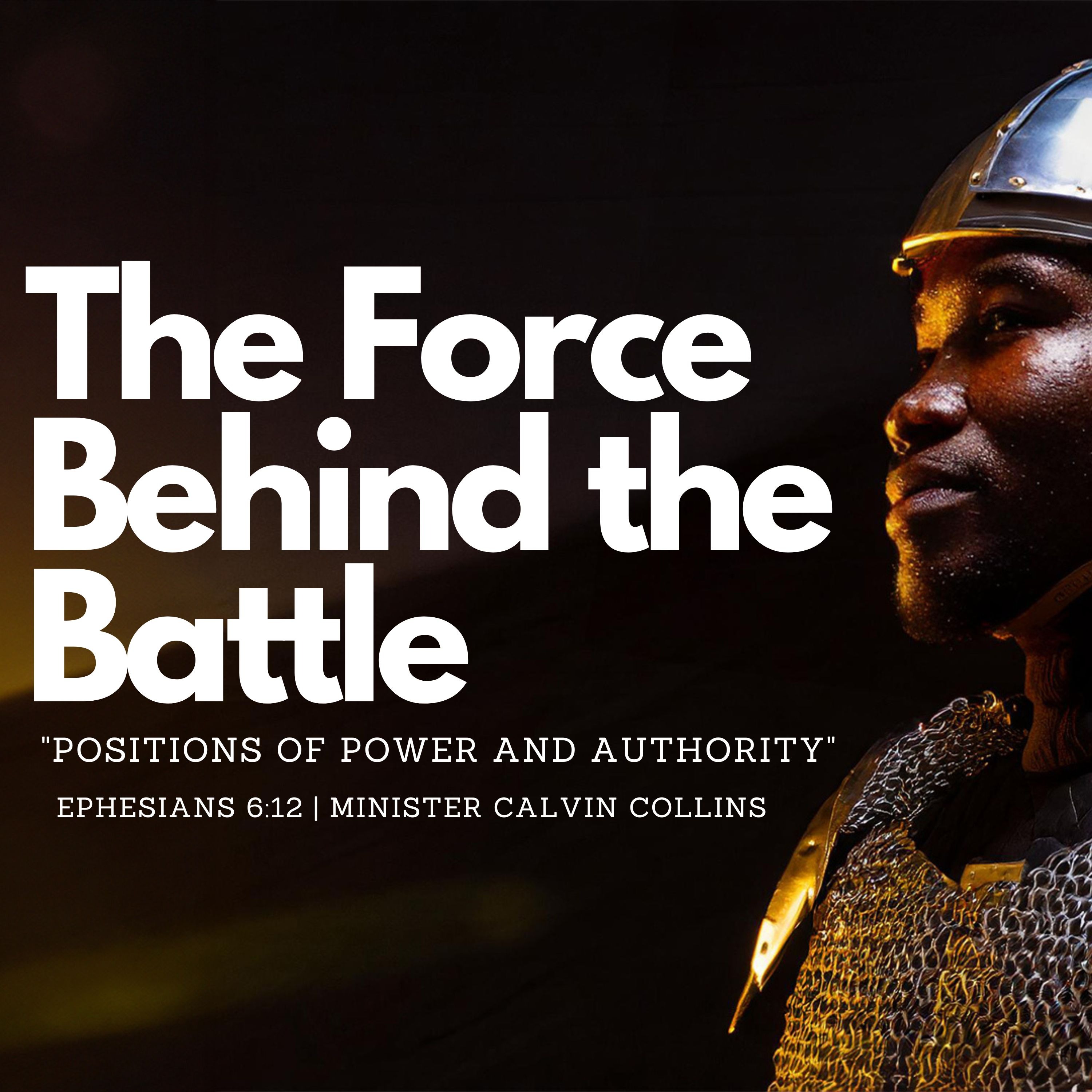 The Force Behind the Battle 