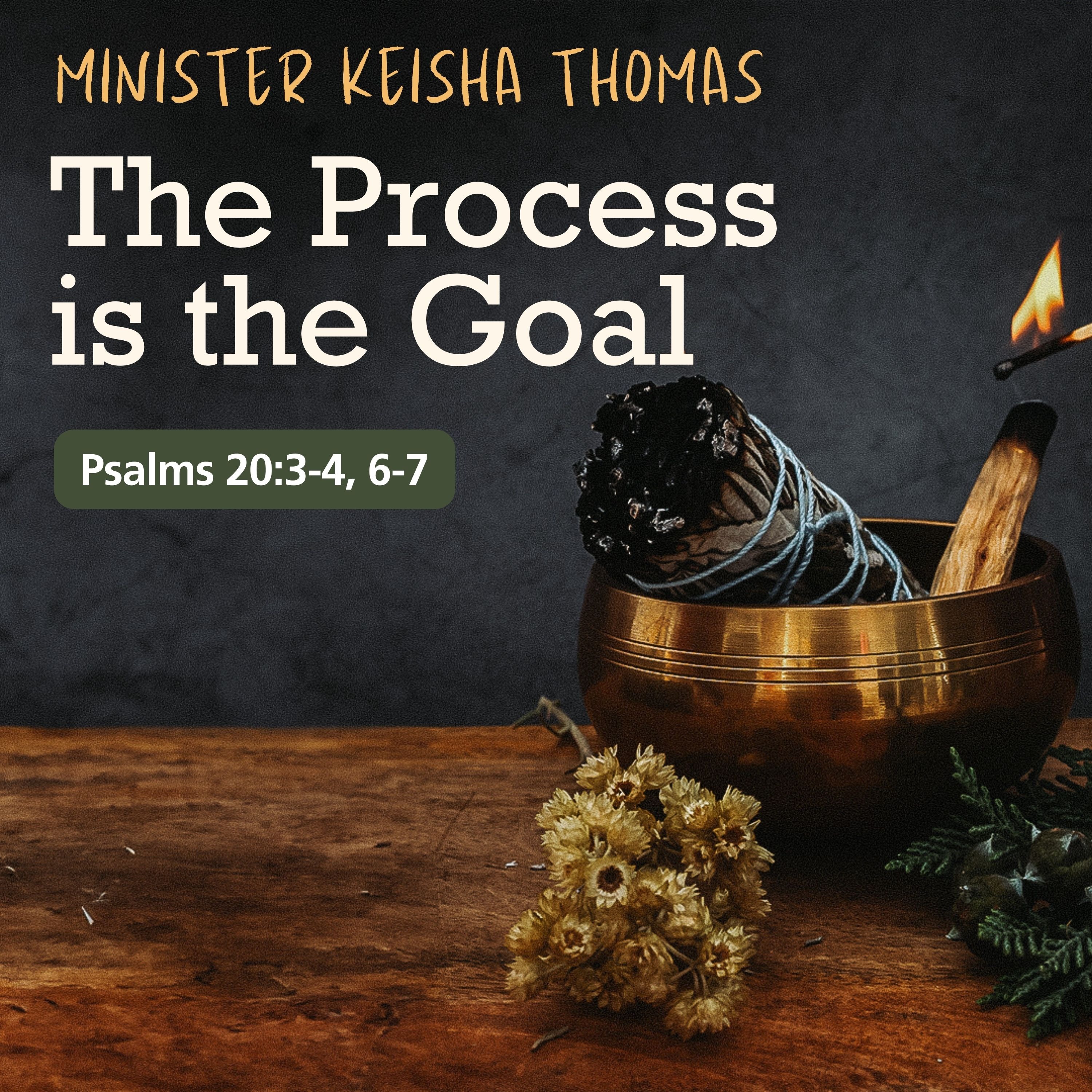 The Process is the Goal