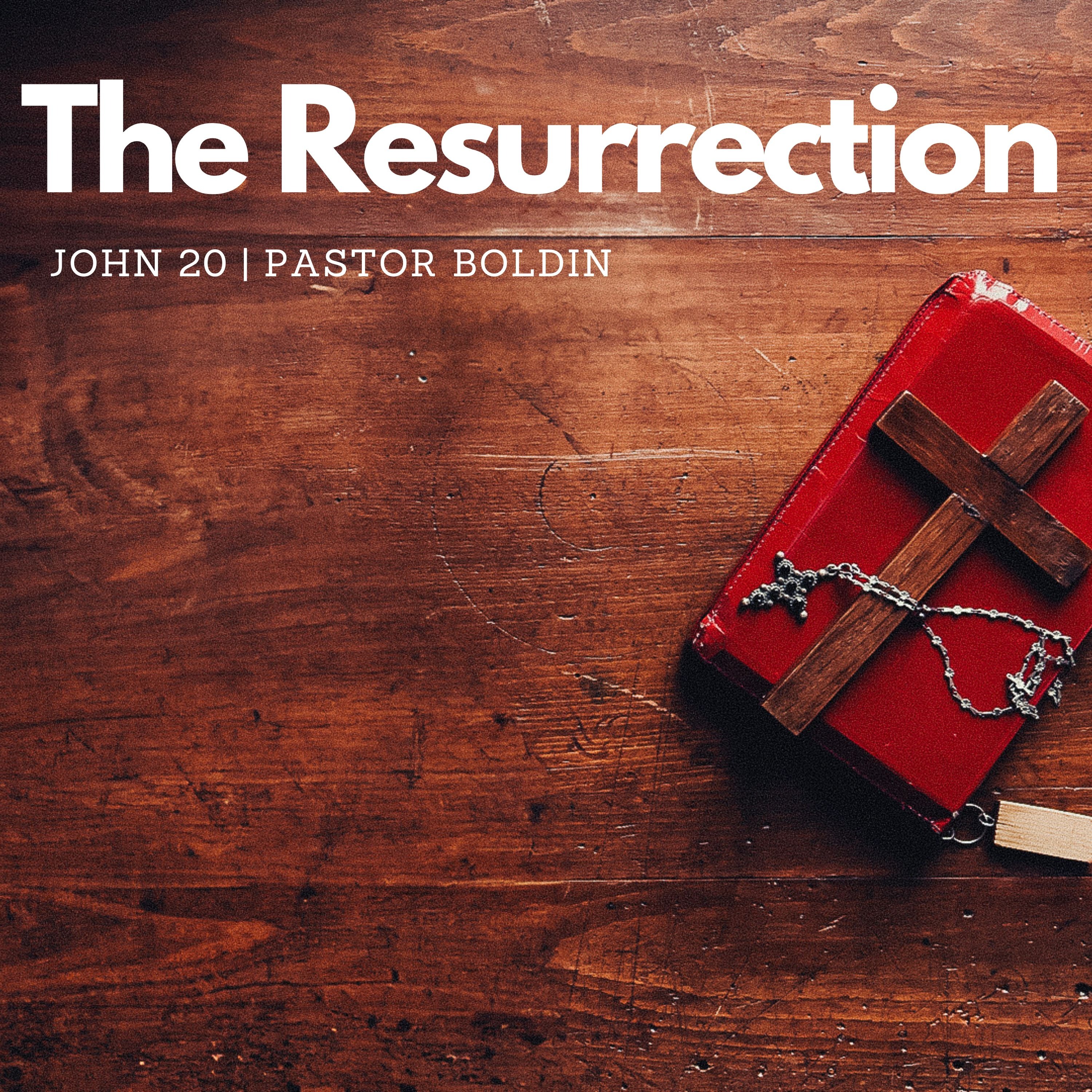 The Resurrection