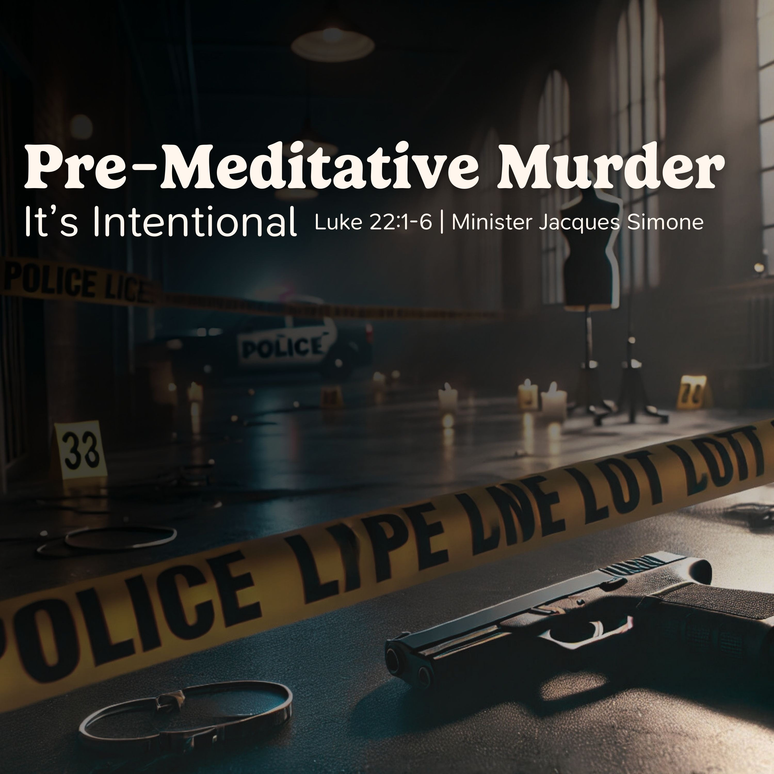 Pre-Meditative Murder (It's Intentional)