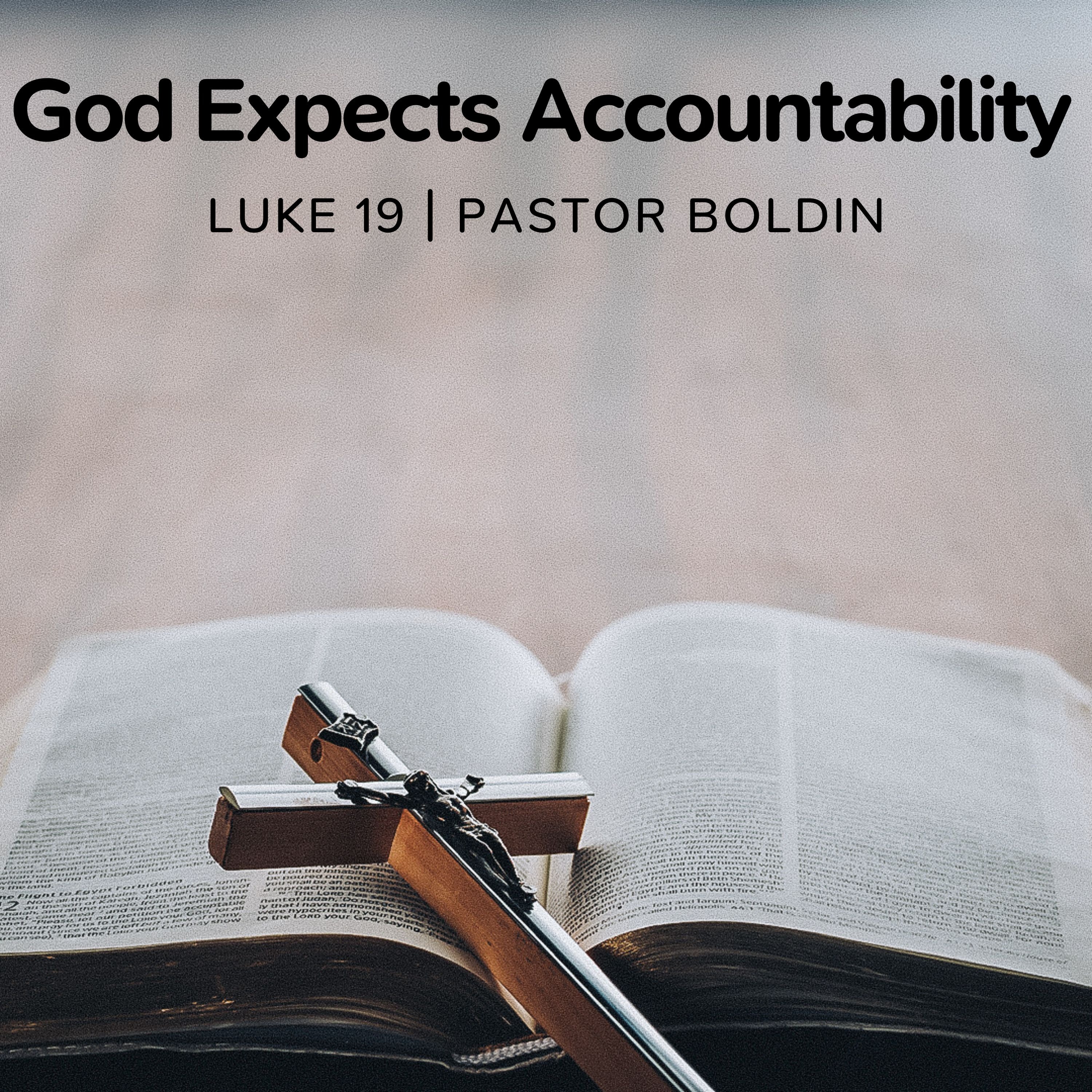 God Expects Accountability