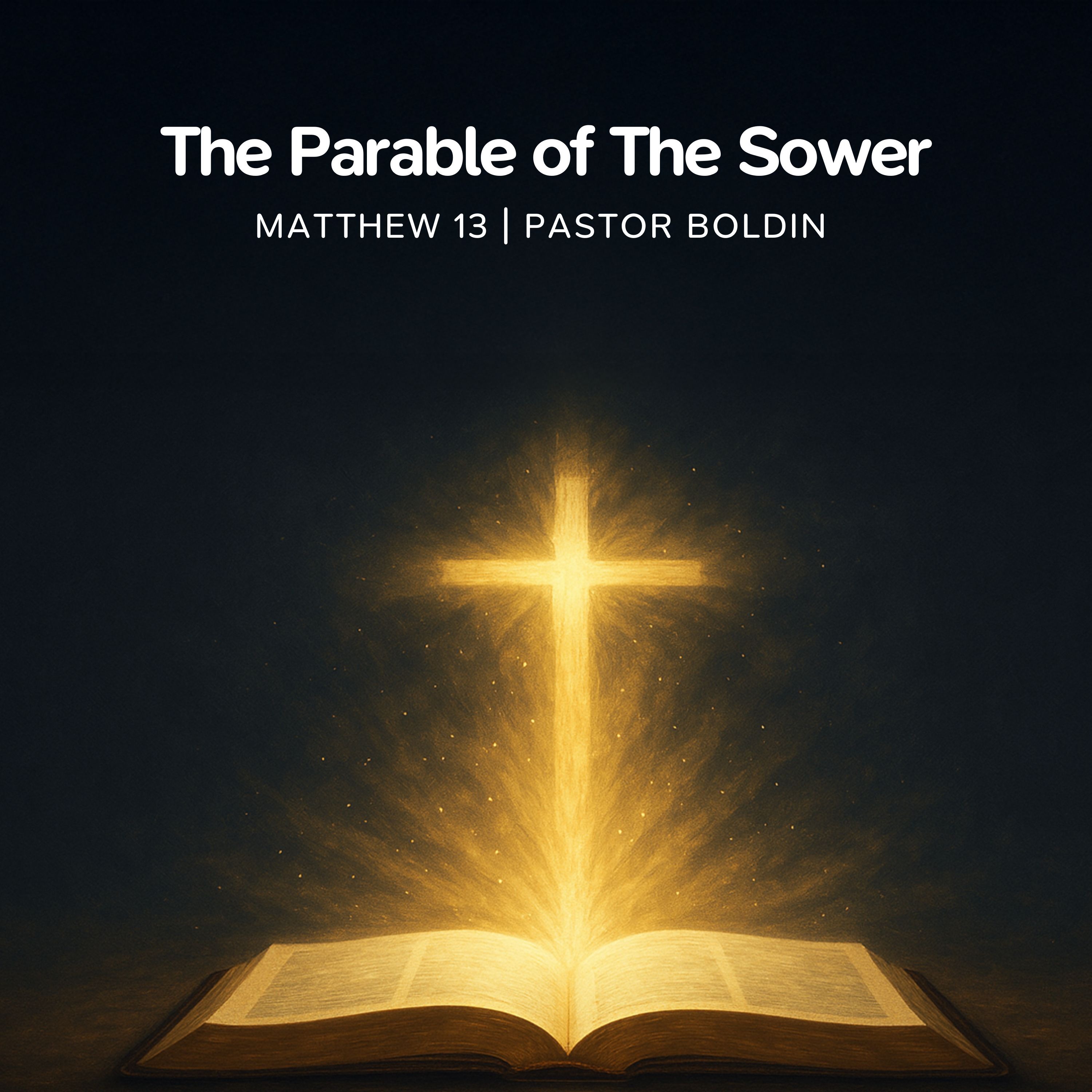 The Parable of The Sower