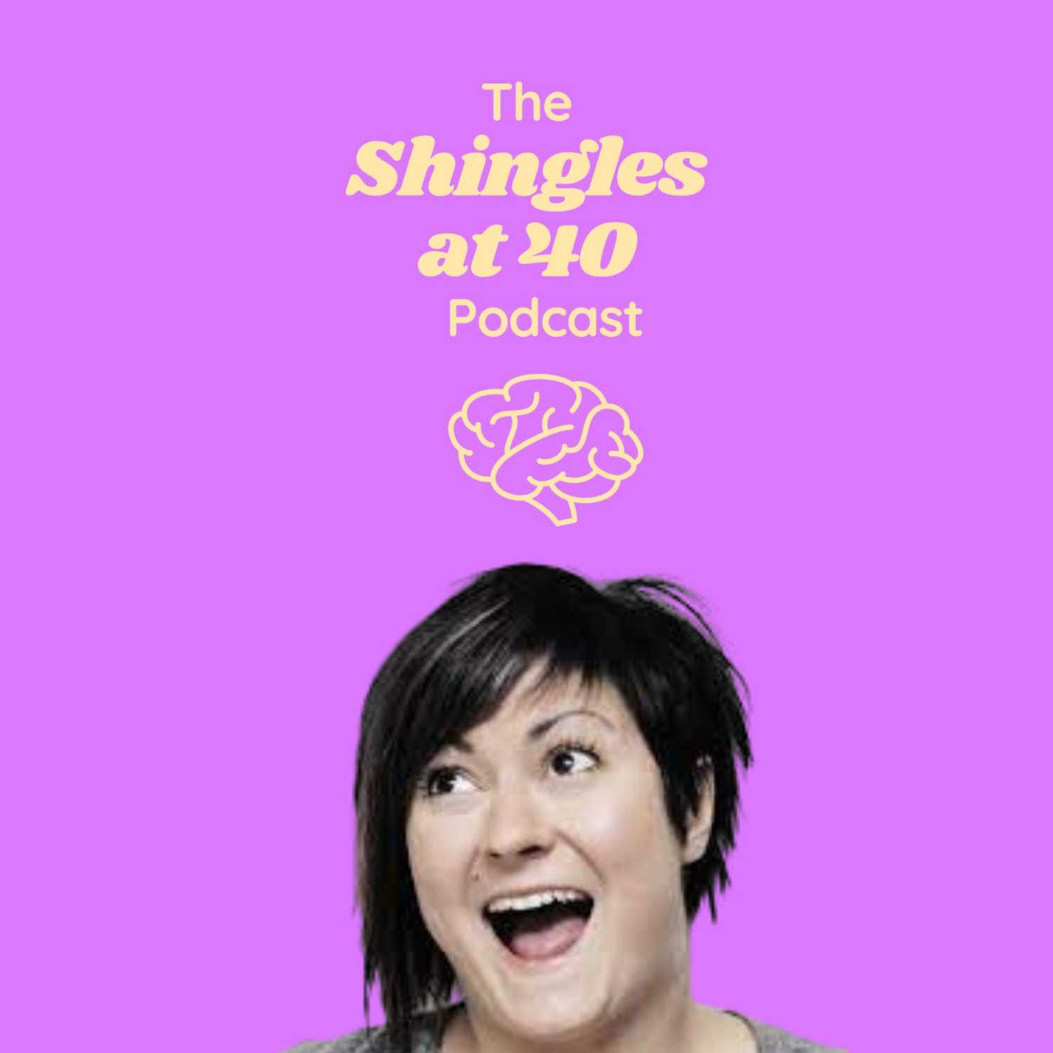 Shingles at 40 - A Podcast about Adult ADHD