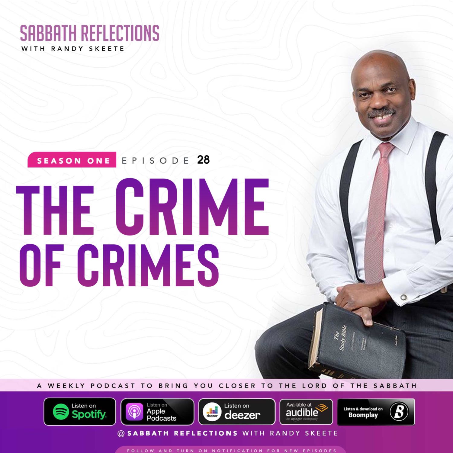 Sabbath Reflections with Randy Skeete