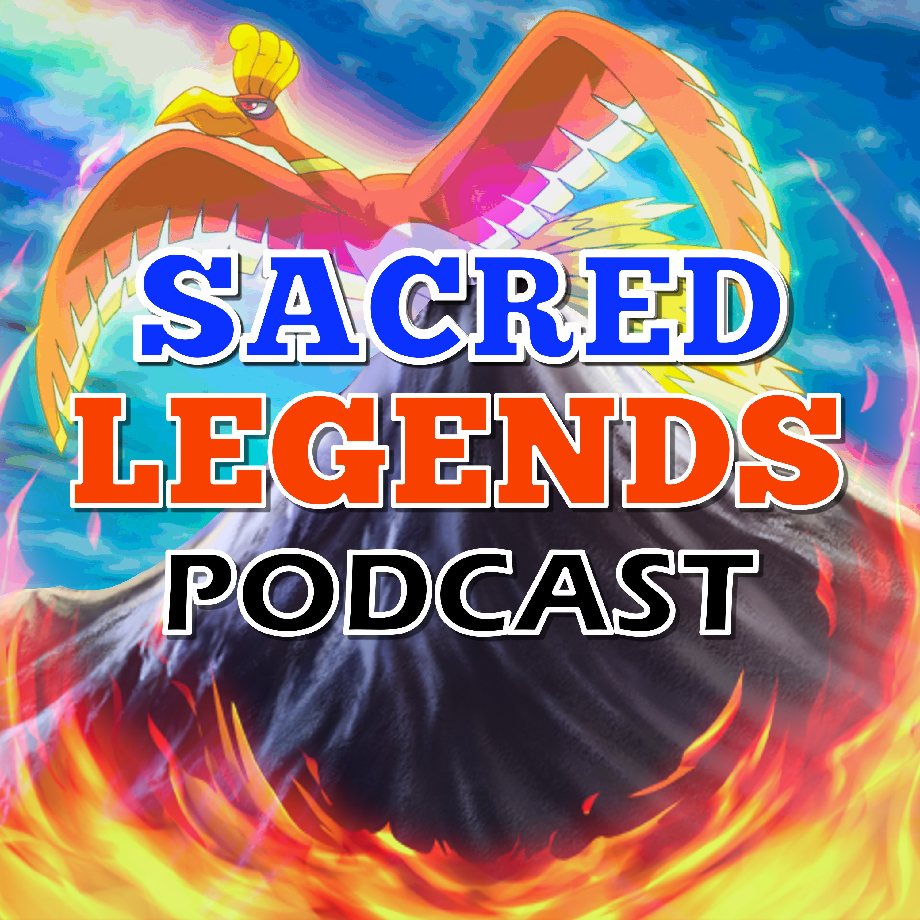 Sacred Legends Podcast!