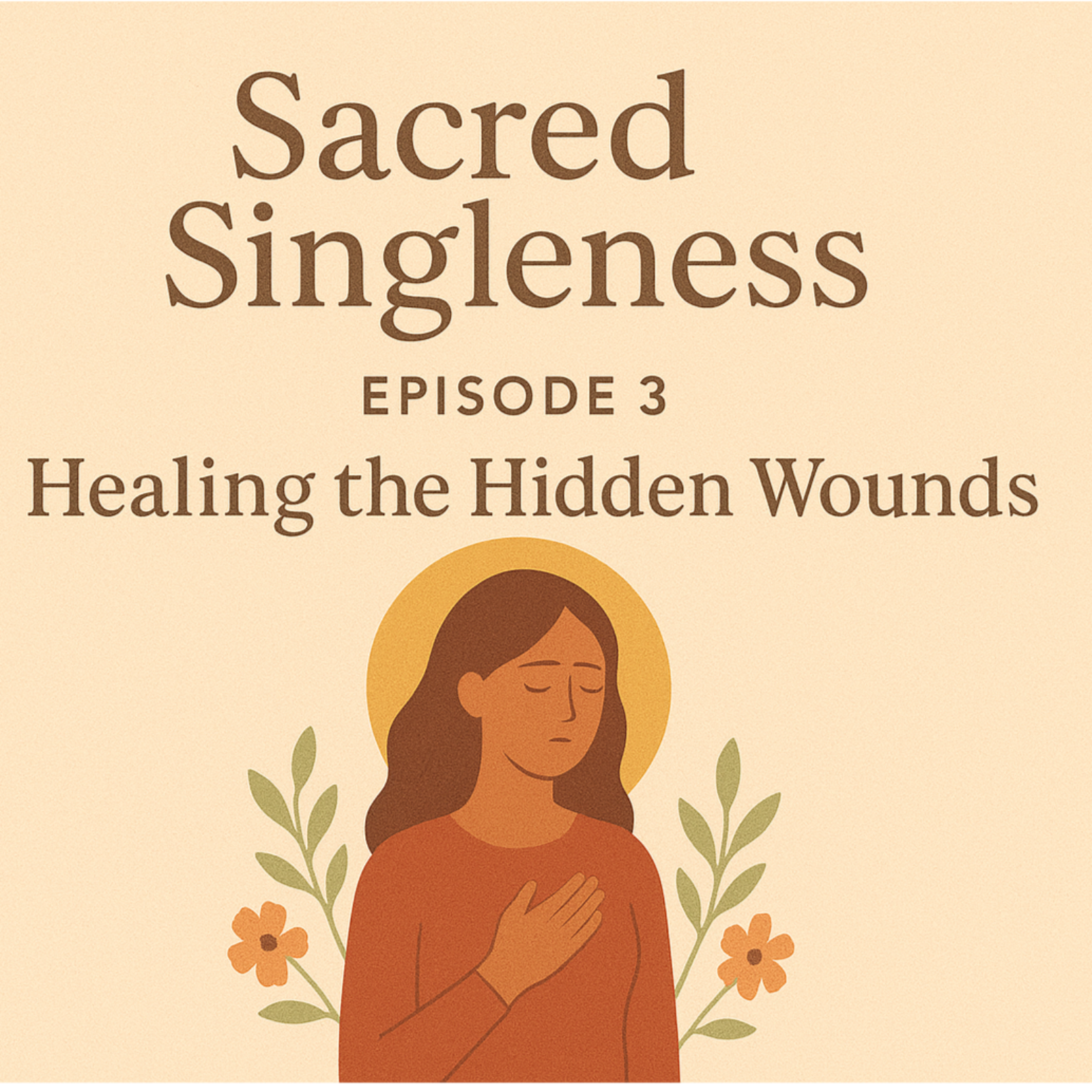 Healing the Hidden Wounds
